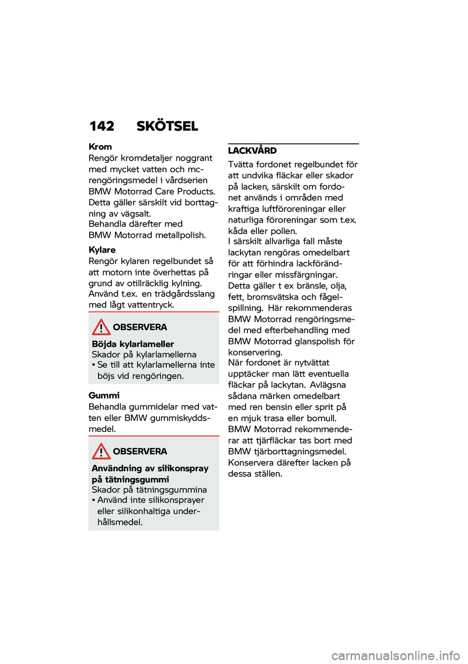 BMW MOTORRAD R NINE T 2021  Instruktionsbok (in Swedish) �� � ��=��3��<�
�A���
�5����� ���\f��
���\b��$�� ��\f����\b�����
 ��!���� ��\b���� �\f�� �������������
���
�� � ����
�
�������� �