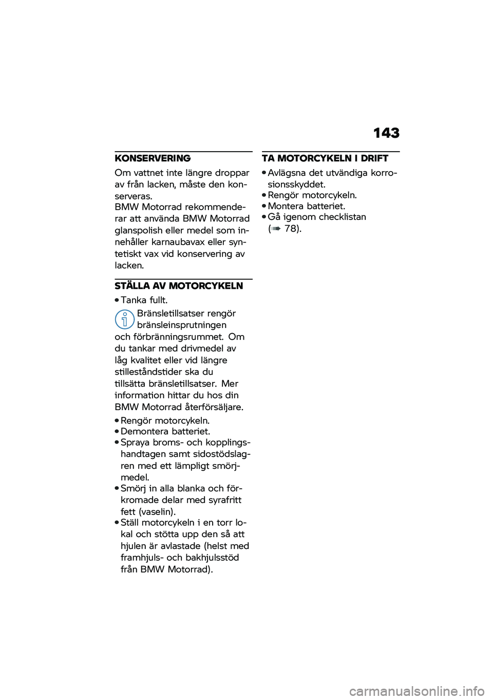 BMW MOTORRAD R NINE T 2021  Instruktionsbok (in Swedish) �� �E
�=����<���<����
�-� ��\b����� ���� ������ �
��\f�%�%�\b��\b� ���� ��\b�����" ���
�� �
�� ��\f���
������\b�
���� ��\f��\f���\b�
 ���