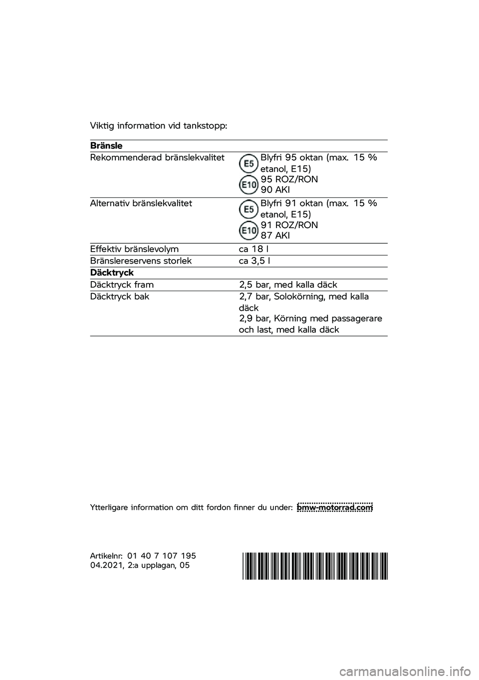 BMW MOTORRAD R NINE T 2021  Instruktionsbok (in Swedish) �0���\f�� ��	�
��\b���\f���	 ��� �\f��	��
�\f����>
�����\b�	�

��������	���\b�� �)�\b��	�
��������\f��\f�%���
�\b� �?�A ���\f��	 �#���*�+ �6�A �C��\f