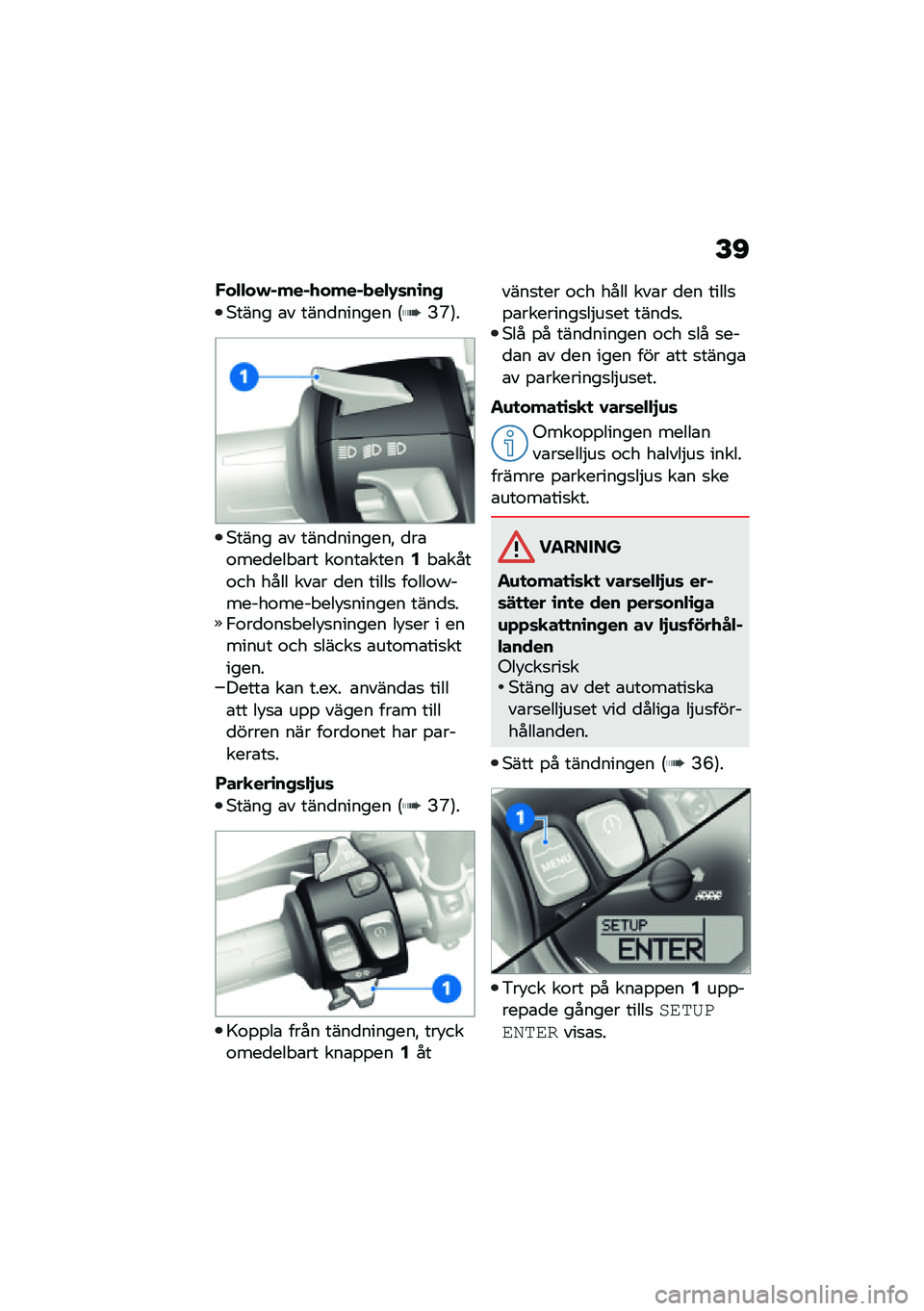 BMW MOTORRAD R NINE T 2021  Instruktionsbok (in Swedish) �E�C
���"�"��$�%���%�.����%���"�-�	��\b��+
�*���� �\b� ����
������ �6�?�N�7�
�*���� �\b� ����
�������" �
��\b�\f���
��� �\b�� ��\f���\b�����2� �\