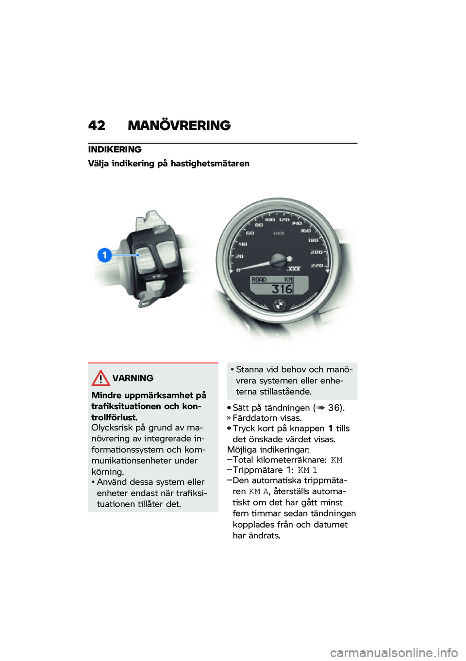 BMW MOTORRAD R NINE T 2021  Instruktionsbok (in Swedish) � � ��
�����<����
�����=�<����
��!�"�#� �\b���\b�
���\b��+ �*� �.��	�
�\b�+�.��
�	��!�
����
�������
��\b���� �\f�*�*��!��
�	���.��
 �*��
����\b�
�