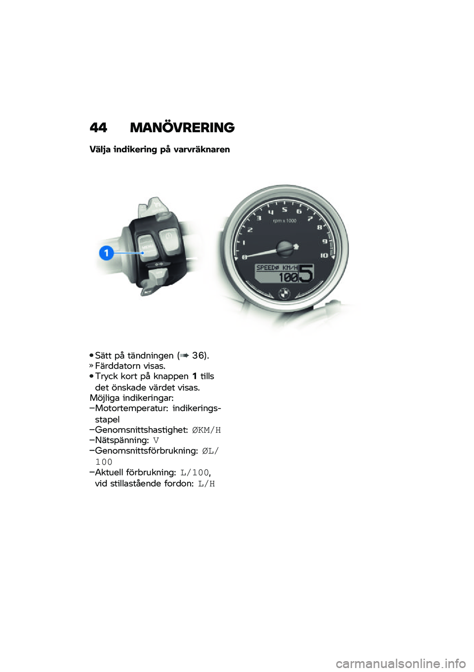 BMW MOTORRAD R NINE T 2021  Instruktionsbok (in Swedish) � �  ��
�����<����
��!�"�#� �\b���\b�
���\b��+ �*� �0���0��!�
�����
�*��� �%� ����
������ �6�?�B�7��,���
�
�\b��\f�� ���
�\b�
��&��!�� ��\f�� �%� 