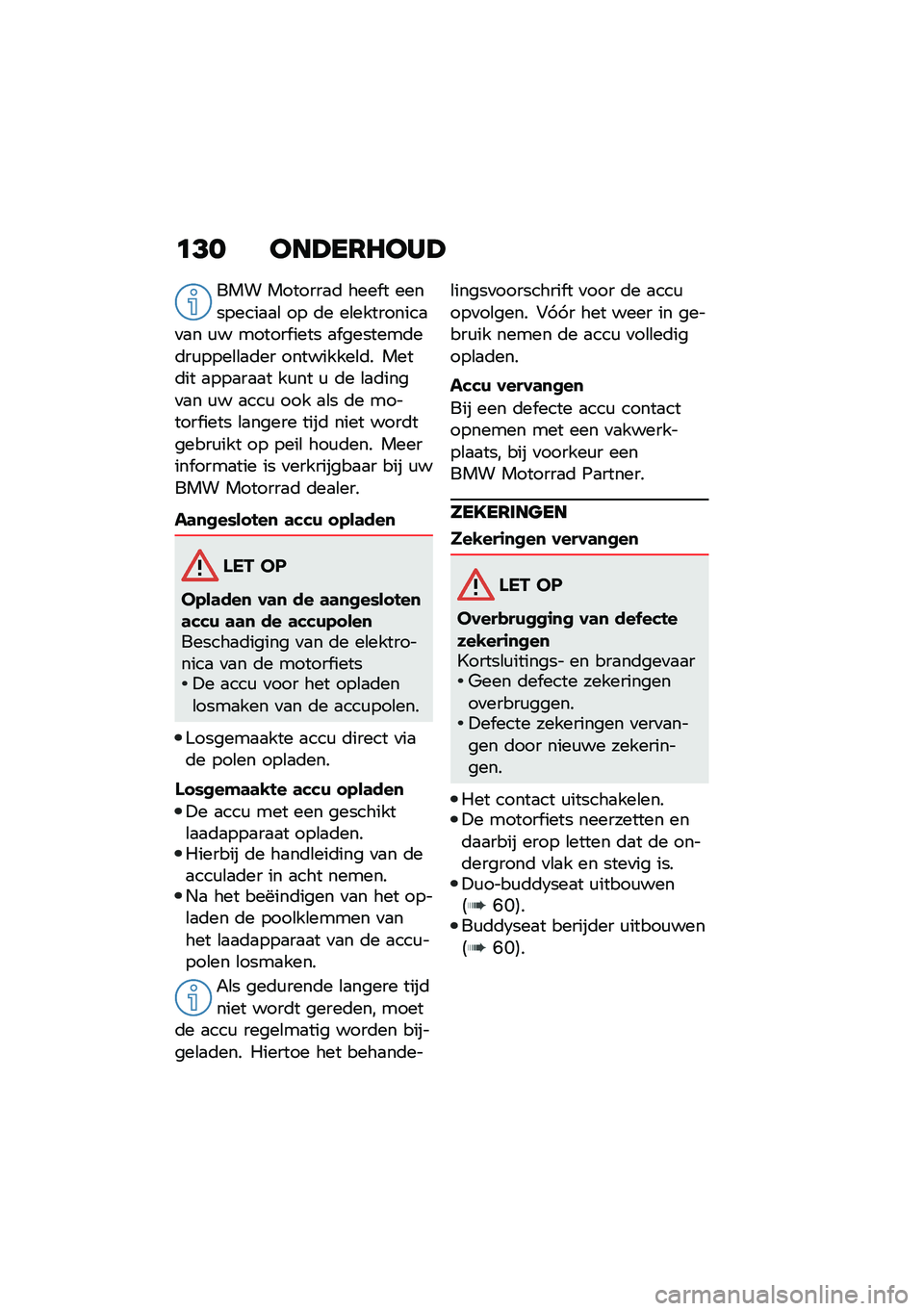 BMW MOTORRAD R NINE T 2021  Handleiding (in Dutch) �	�?� ���A��7�8���A
��� �������
�	 ���� � ���������
�
�\b �� �	� ��\b���������
�
�
� �\f� ������ ���� �
� �������	��	��\f����\b�\b�
�	�� 