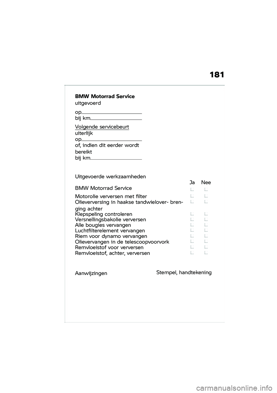 BMW MOTORRAD R NINE T 2021  Handleiding (in Dutch) �	�;�	
��� �� �!� ���	� �����\f��
�\f�����
����	
����� ��
�#��\b����	� ����
������\f���\f�����\b������� � ���	��� �	�� ����	�� ����	