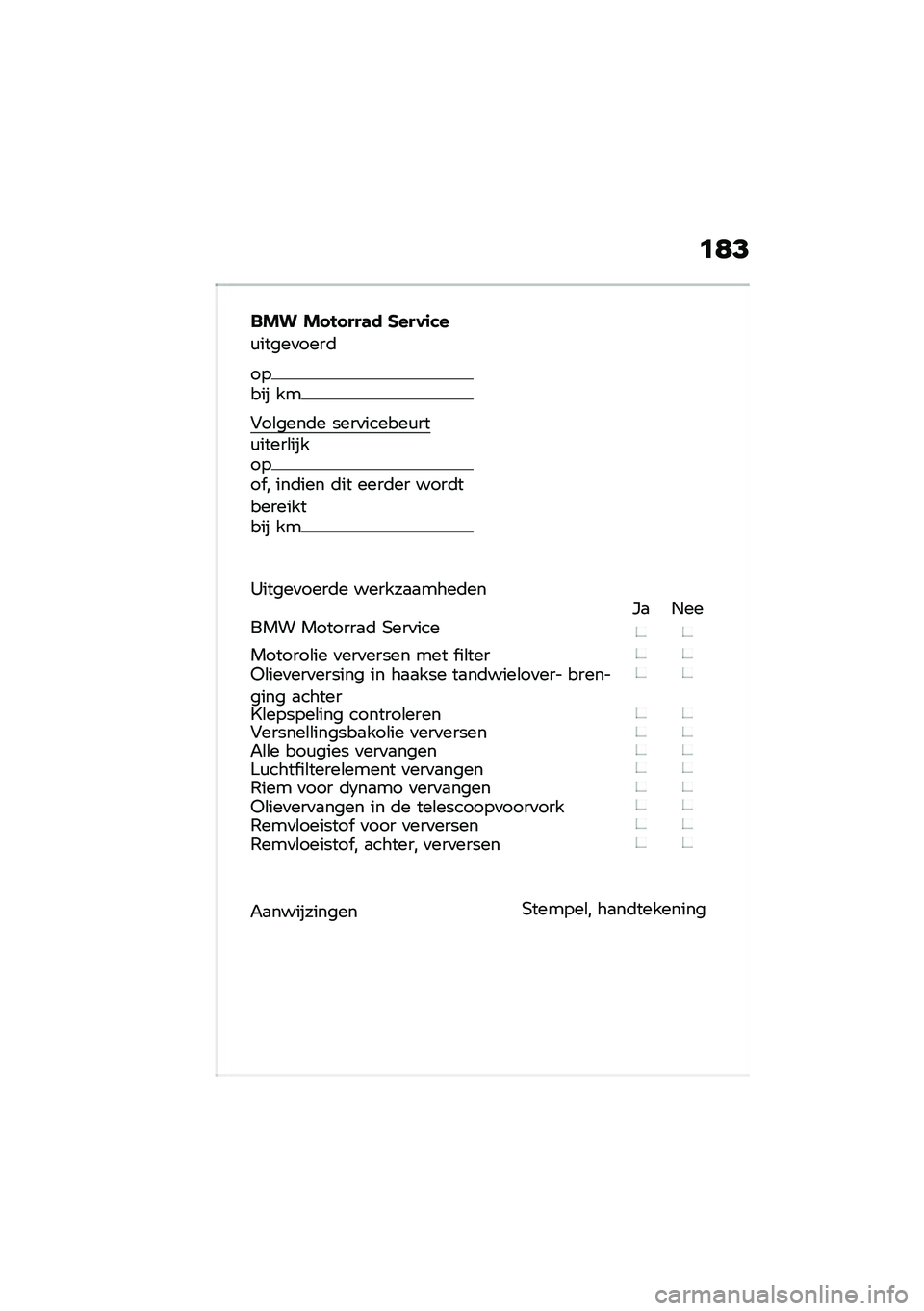 BMW MOTORRAD R NINE T 2021  Handleiding (in Dutch) �	�;�?
��� �� �!� ���	� �����\f��
�\f�����
����	
����� ��
�#��\b����	� ����
������\f���\f�����\b������� � ���	��� �	�� ����	�� ����	