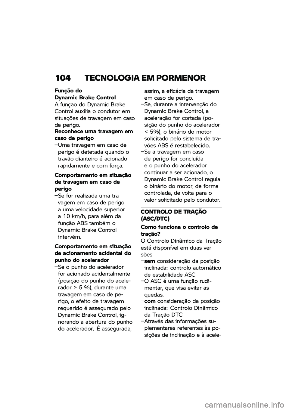 BMW MOTORRAD R NINE T 2021  Manual do condutor (in Portuguese) ��	�, �P�����A���
� �� �D�������
�J�\f��
�� ����Q��	��
�! �$��	�X� ����\b���,
� ��\f��$�)�
 ��
 �;�Y���	��\b ����]��7�
����
� ��\f�-���� �
 �\b�
��
