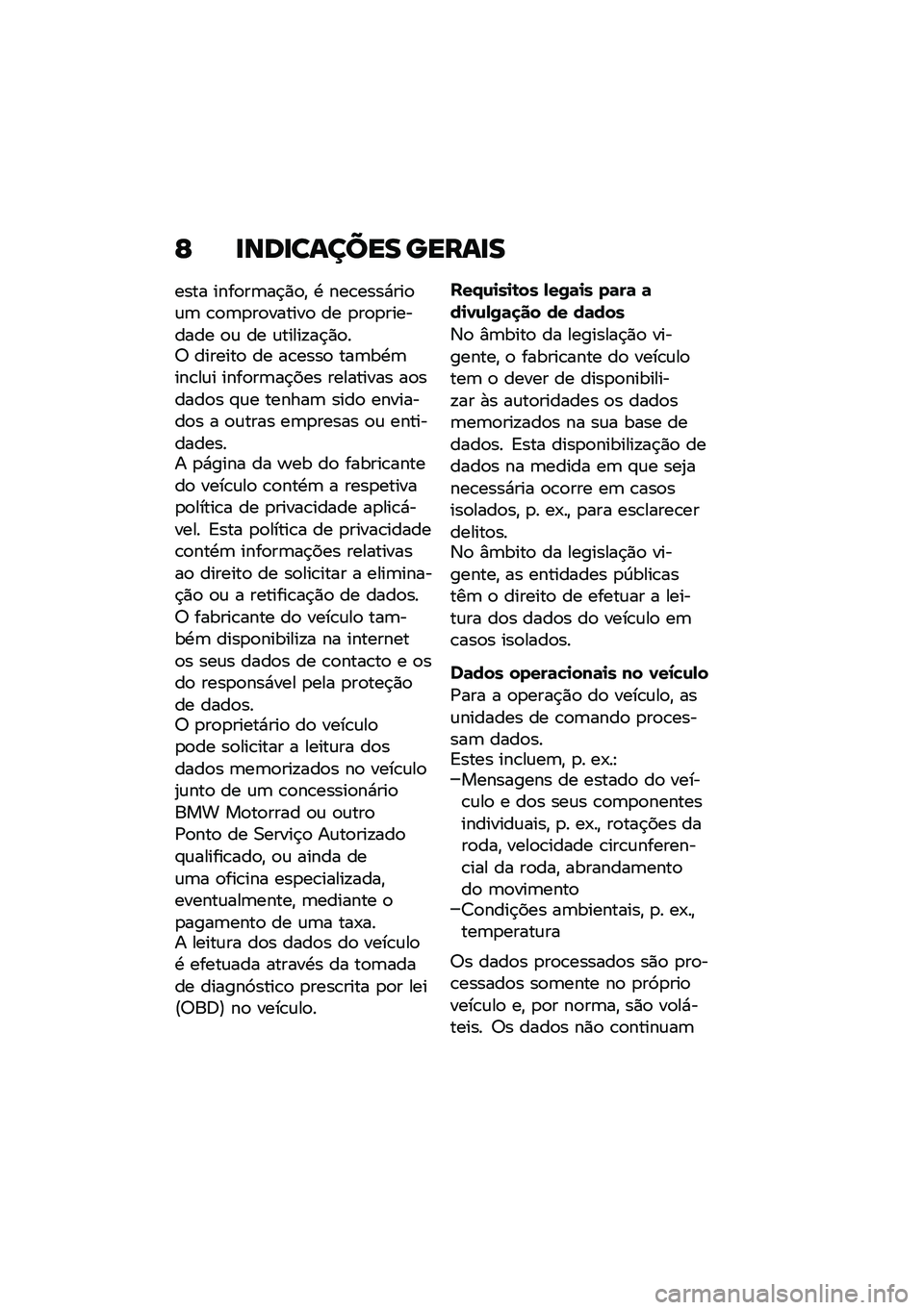 BMW MOTORRAD R NINE T 2021  Manual do condutor (in Portuguese) �F �
���
������ �����
�
���� ����
��	��$�)�
�" �. ���\b����*���
�\f�	 �\b�
�	�
��
������
 �� �
��
�
�������� �
�\f �� �\f�����!��$�)�
��6 ����