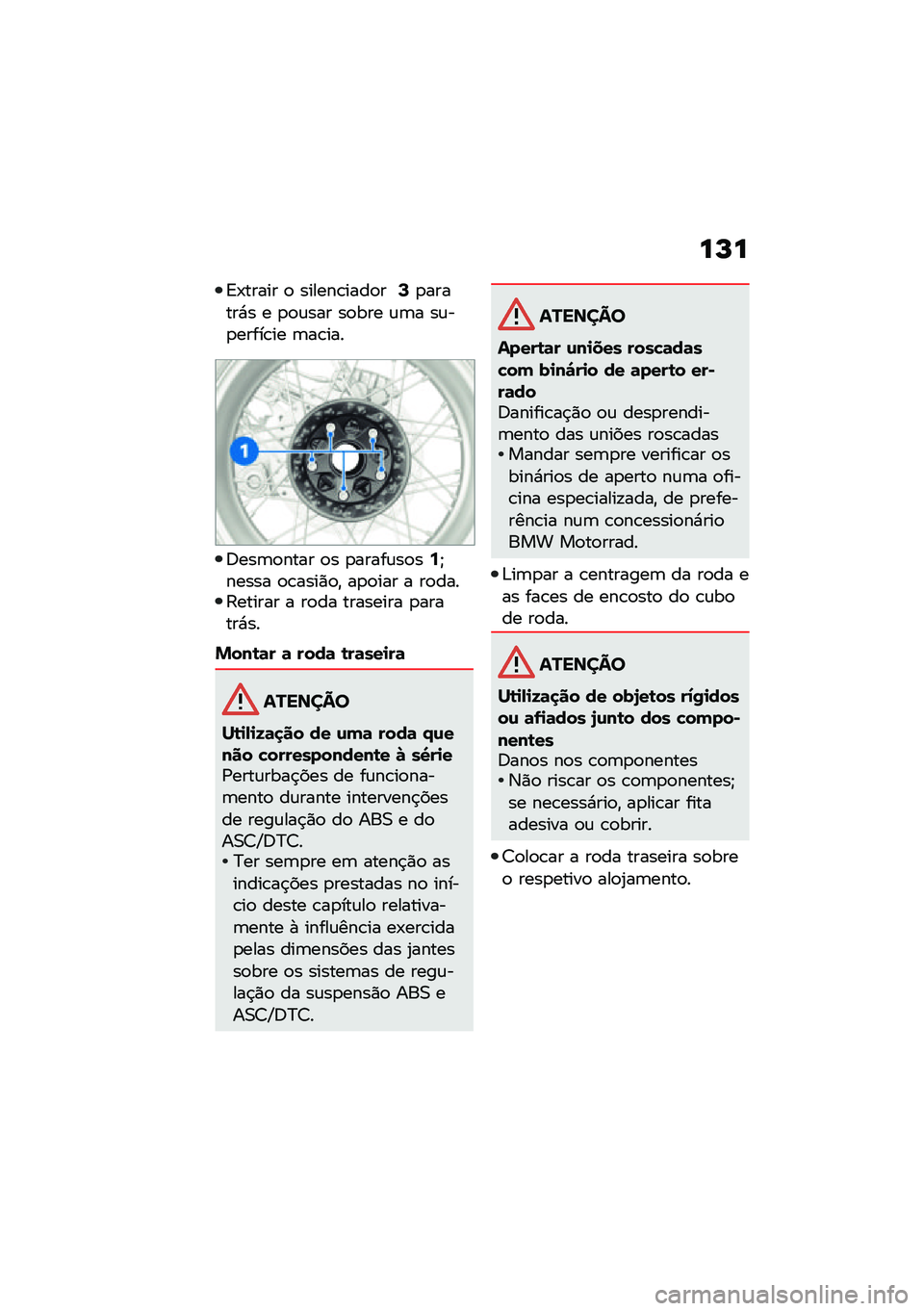 BMW MOTORRAD R NINE T 2021  Manual do condutor (in Portuguese) ��M�
�<�-����� �
 ������\b����
��:�
������*� � �
�
�\f��� ��
��� �\f�	� ��\f��
�����\b�� �	��\b���
�;���	�
���� �
� �
�����\f��
��6�b����� 