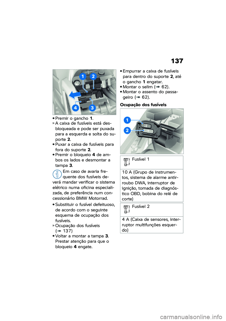 BMW MOTORRAD R NINE T 2021  Manual do condutor (in Portuguese) ��M�>
�/���	�� �
 ����\b��
�6�� �\b���-� �� ��\f������ ����* �������
�#�\f���� � �
�
�� ��� �
�\f�-����
��� � ���#�\f���� � ��
��� ��
 ��\