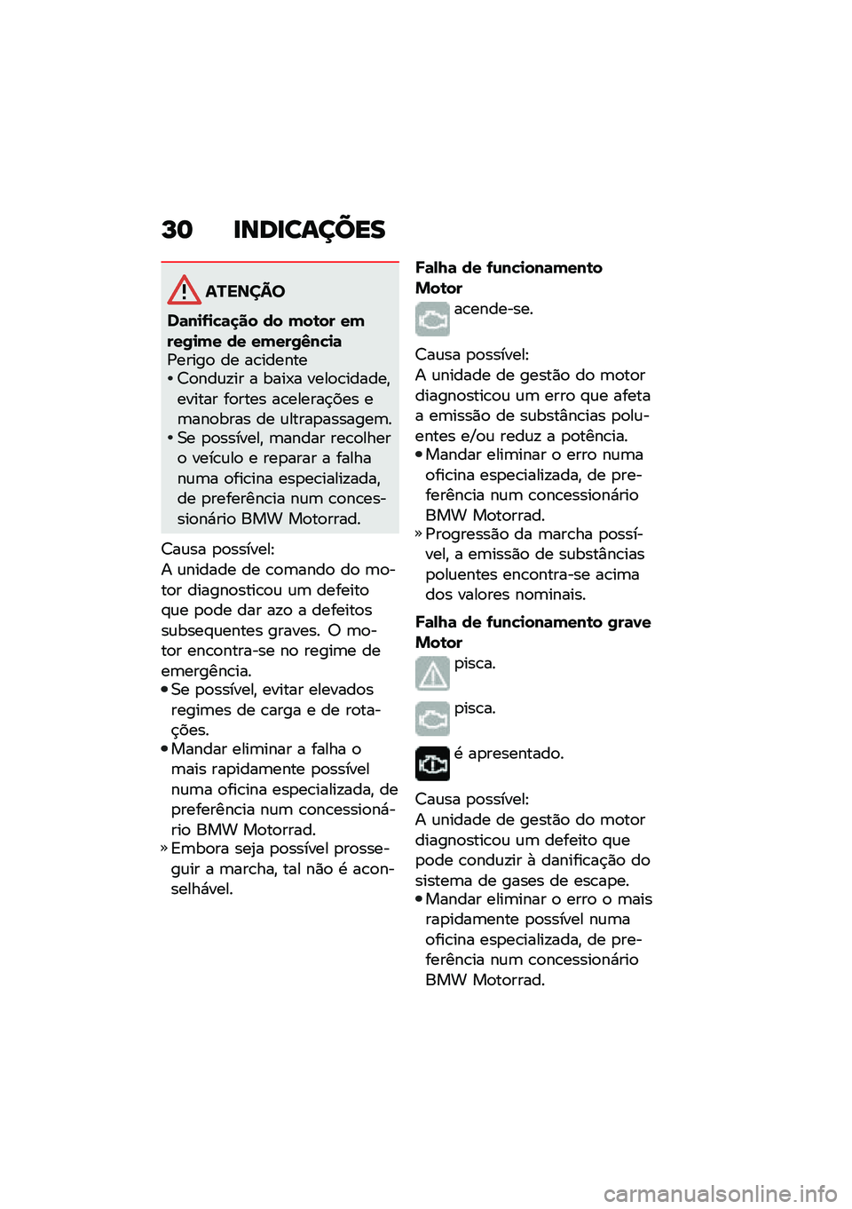 BMW MOTORRAD R NINE T 2021  Manual do condutor (in Portuguese) �M�	 �
���
������
�������
��	��
�-�
�!�	�
�� �� ���\b�� �����/�
�� �� �����/�3��!�
�	�/�����
 �� ��\b�������7�
���\f�!�� � ����-� ����
�\