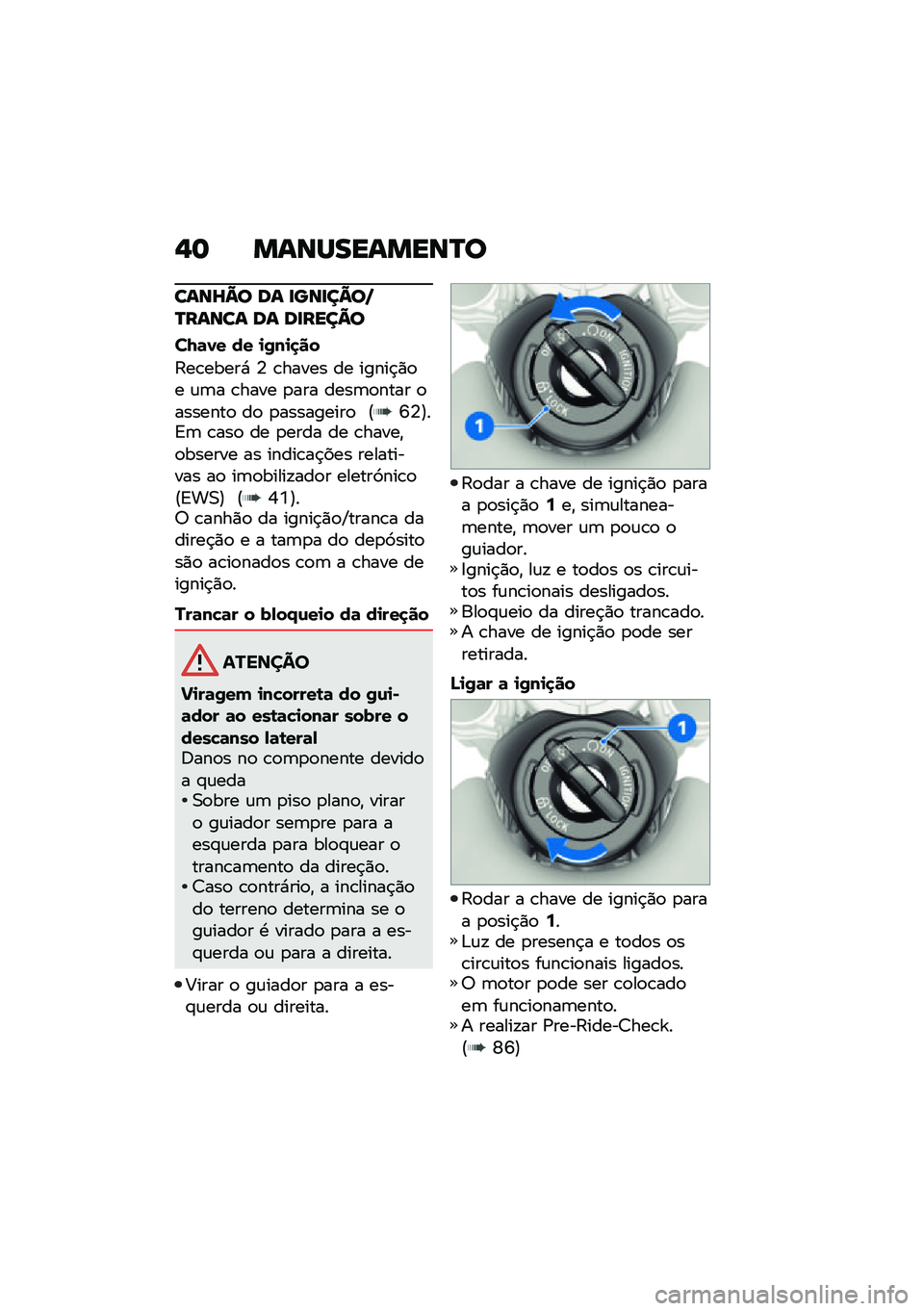 BMW MOTORRAD R NINE T 2021  Manual do condutor (in Portuguese) �,�	 �����������P�
����^�@� �� �
���
��@��R�P����� �� ��
����@�
��I�	�0� �� �
�/��
�
��
�:��\b�����* �4 �\b����� �� �����$�)�
� �\f�	� �\b��