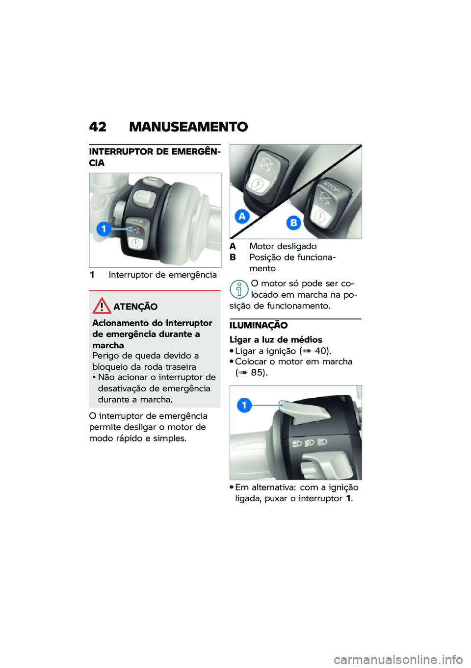 BMW MOTORRAD R NINE T 2021  Manual do condutor (in Portuguese) �,� �����������P�
�
��P�����D�P�� �� ������d��*��
�
�6�8������\f�
��
� �� ��	������\b��
�������
��!�
���	����\b� �� �
��\b����\f��\b�