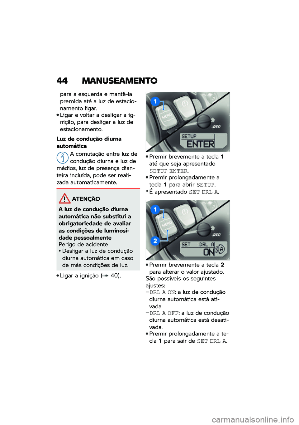 BMW MOTORRAD R NINE T 2021  Manual do condutor (in Portuguese) �,�, �����������P�
�
��� � ���#�\f���� � �	��������
���	��� ���. � ��\f�! �� �����\b��
����	����
 �������&���� � ��
���� � �����