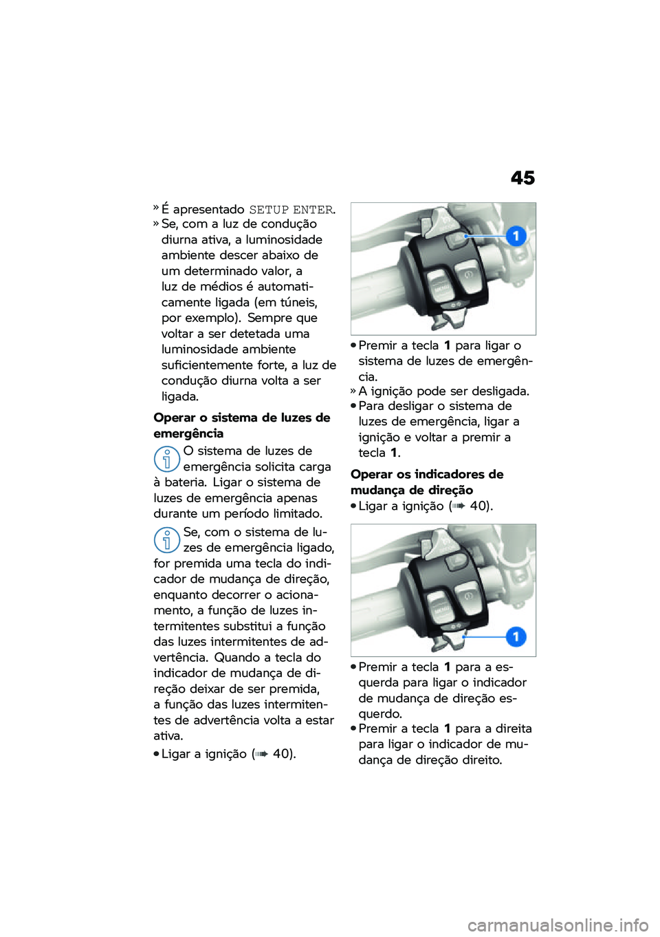 BMW MOTORRAD R NINE T 2021  Manual do condutor (in Portuguese) �,�6
�G ��
���������
���	�
� ��\f�	����0��" �\b�
�	 � ��\f�! �� �\b�
���\f�$�)�
���\f��� ������" � ��\f�	���
��������	������ ����\b�� �����-�