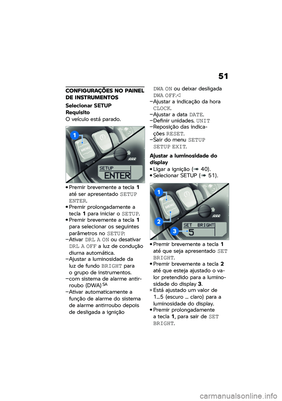 BMW MOTORRAD R NINE T 2021  Manual do condutor (in Portuguese) �6�
����;�
�������� �� �D��
���A�� �
���P������P��
���,��!�
���	� �����
���.�\f�
��
�\b�
�6 ����\b�\f��
 ����* �
�����
�
�/���	�� ������