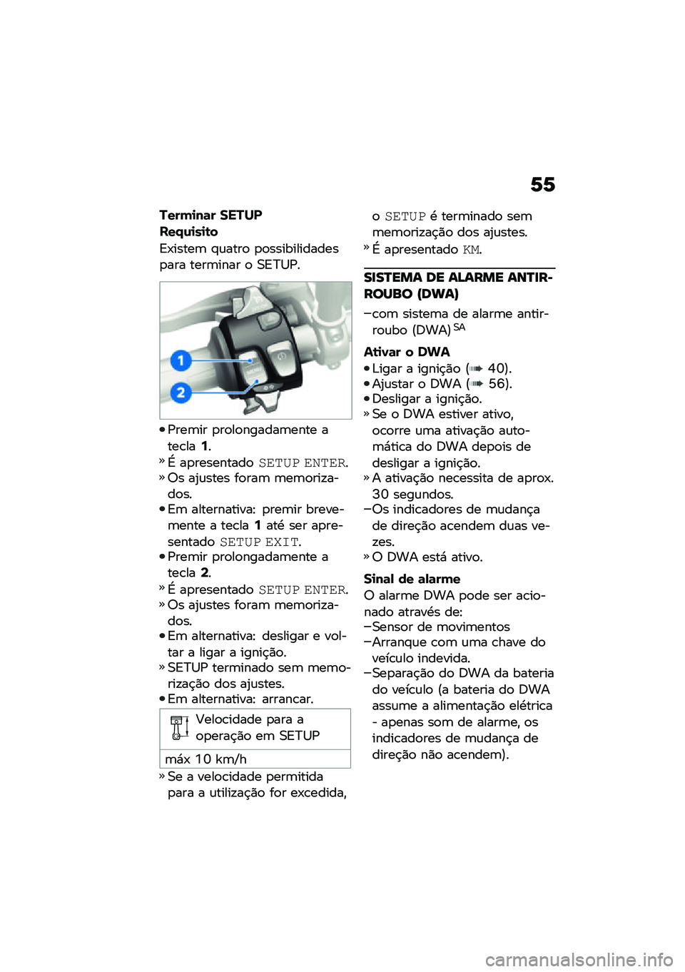 BMW MOTORRAD R NINE T 2021  Manual do condutor (in Portuguese) �6�6
�����
��	� �����
���.�\f�
��
�\b�
�<�-�����	 �#�\f����
 �
�
�������������
��� ����	���� �
 �0�<�>�1�/�
�/���	�� �
��
��
������	���� ��