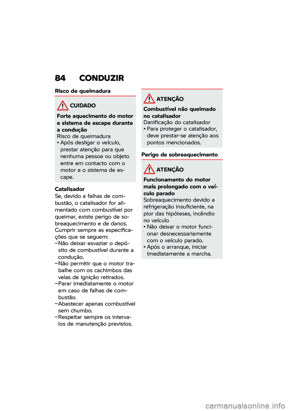 BMW MOTORRAD R NINE T 2021  Manual do condutor (in Portuguese) �F�, ������Y�
�
��
��!� �� �.�\f��
��	��\f��	
�������
�J���\b� �	�.�\f��!�
����\b� �� ���\b��� ��
��\b���	 �� ���!�	�� ��\f��	��\b��	 �!����\f�
�