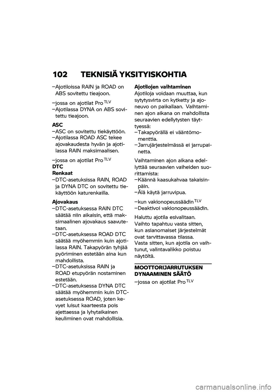 BMW MOTORRAD R NINE T 2021  Käsikirja (in Finnish) �\f�
� ���8����� ��8�������8�����
�.�����
�����
 �3�.�5�* ��
 �3�8�.�0 ���.��$ ���\f���\b��� ���\b�
�����
�����
 �� �
�����
�
� �(�����+
�.