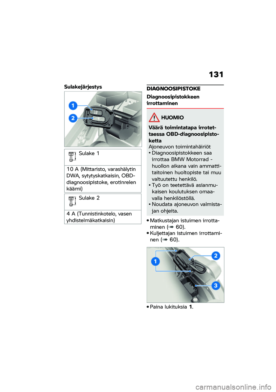 BMW MOTORRAD R NINE T 2021  Käsikirja (in Finnish) �\f�>�\f
��(�)��\b��
���
����	�
�$��
�
��\b �@
�@�E �. �1�����
������ �\f�
��
��"�	�
� ����0��.� �� �� �� ���
���
����� �8��0����
�7������������\