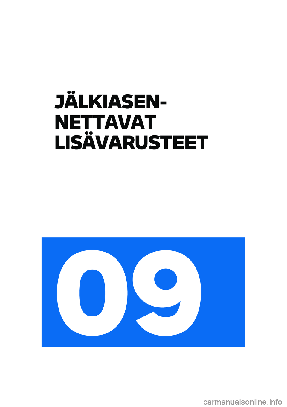 BMW MOTORRAD R NINE T 2021  Käsikirja (in Finnish) ����8������1
������)��
�����)��H������
�
�< 