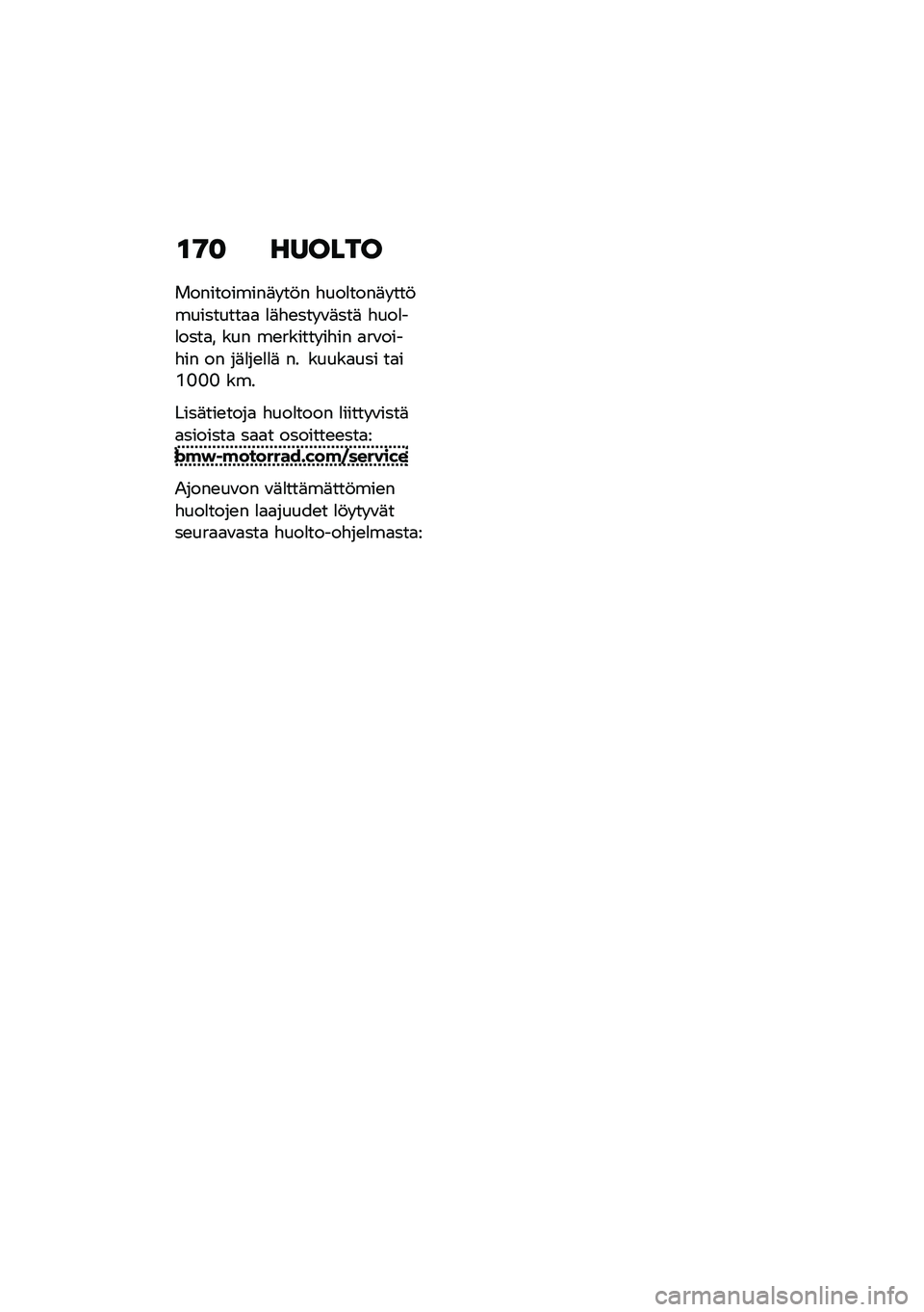 BMW MOTORRAD R NINE T 2021  Käsikirja (in Finnish) �\f�9�
 ������
�����������	� ��!� �"���
����	� ���!���������
�
 �
�	�"�\b��� �\f�	���	 �"���
��
����
� ��� ��\b������ ��"�� �
��\f����"�� 