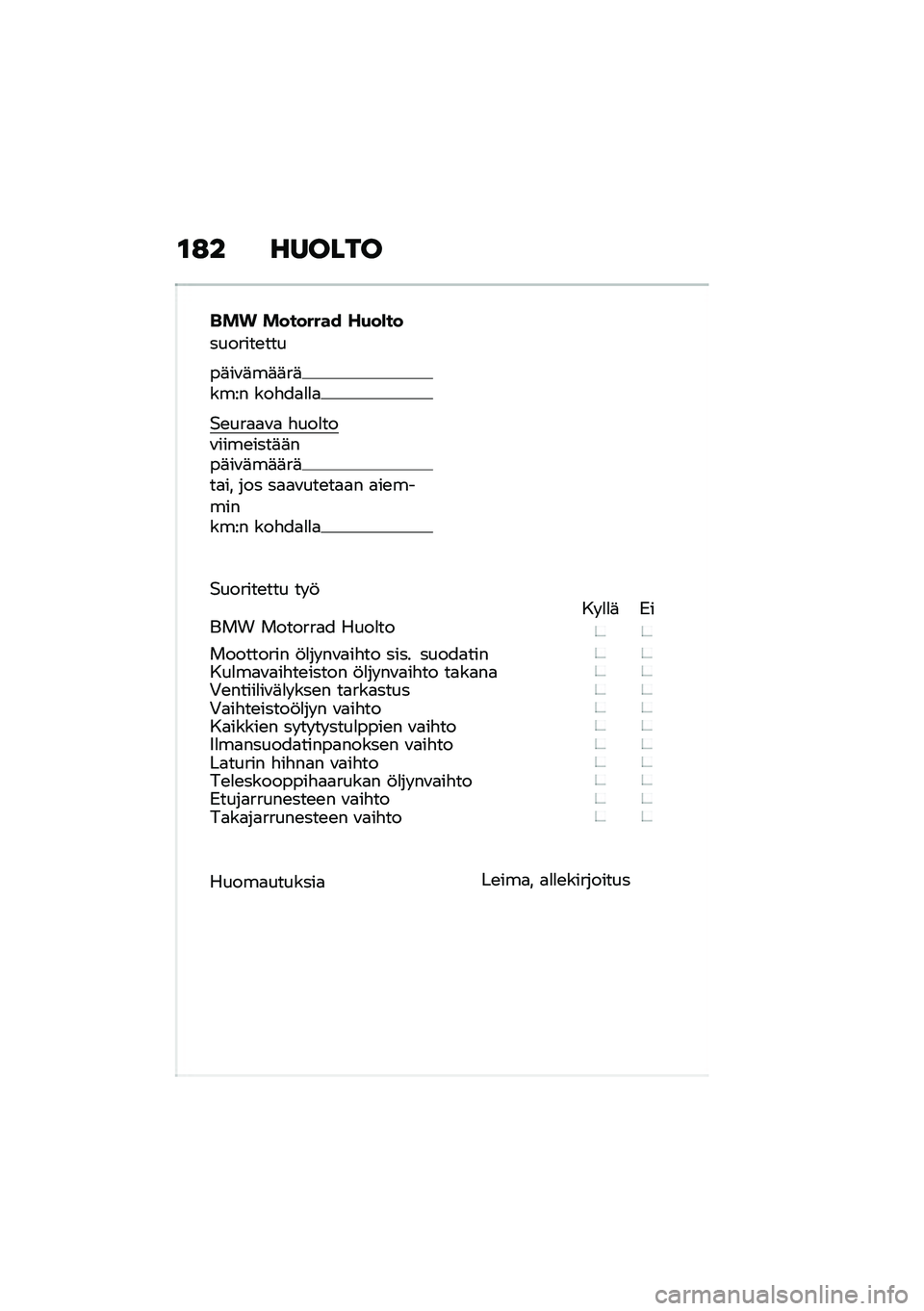 BMW MOTORRAD R NINE T 2021  Käsikirja (in Finnish) �\f�:� ������
��� �������� ��(��)��
�������\b���
��	��\f�	��	�	��	���� ���"��
�
�
�

�$�\b���
�
�\f�
 �"���
���\f����\b����	�	���	��\f�	��	�	�