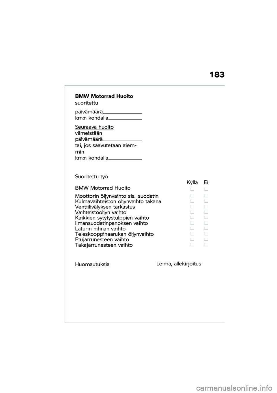 BMW MOTORRAD R NINE T 2021  Käsikirja (in Finnish) �\f�:�>
��� �������� ��(��)��
�������\b���
��	��\f�	��	�	��	���� ���"��
�
�
�

�$�\b���
�
�\f�
 �"���
���\f����\b����	�	���	��\f�	��	�	��	��
�� �