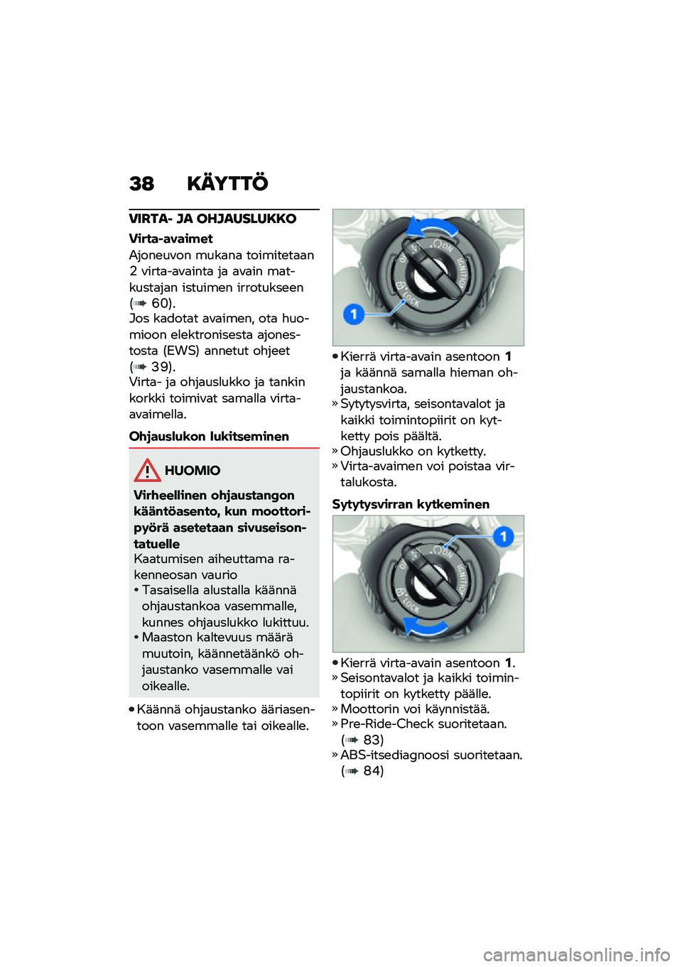 BMW MOTORRAD R NINE T 2021  Käsikirja (in Finnish) �>�: �8�����@
�)��H���1 �� ���������8�8�
������ �����!��
�.����\b��\f�� ����
��
 �������\b��
�
��% �\f����
��
�\f�
����
 ��
 �
�\f�
�� ��
��