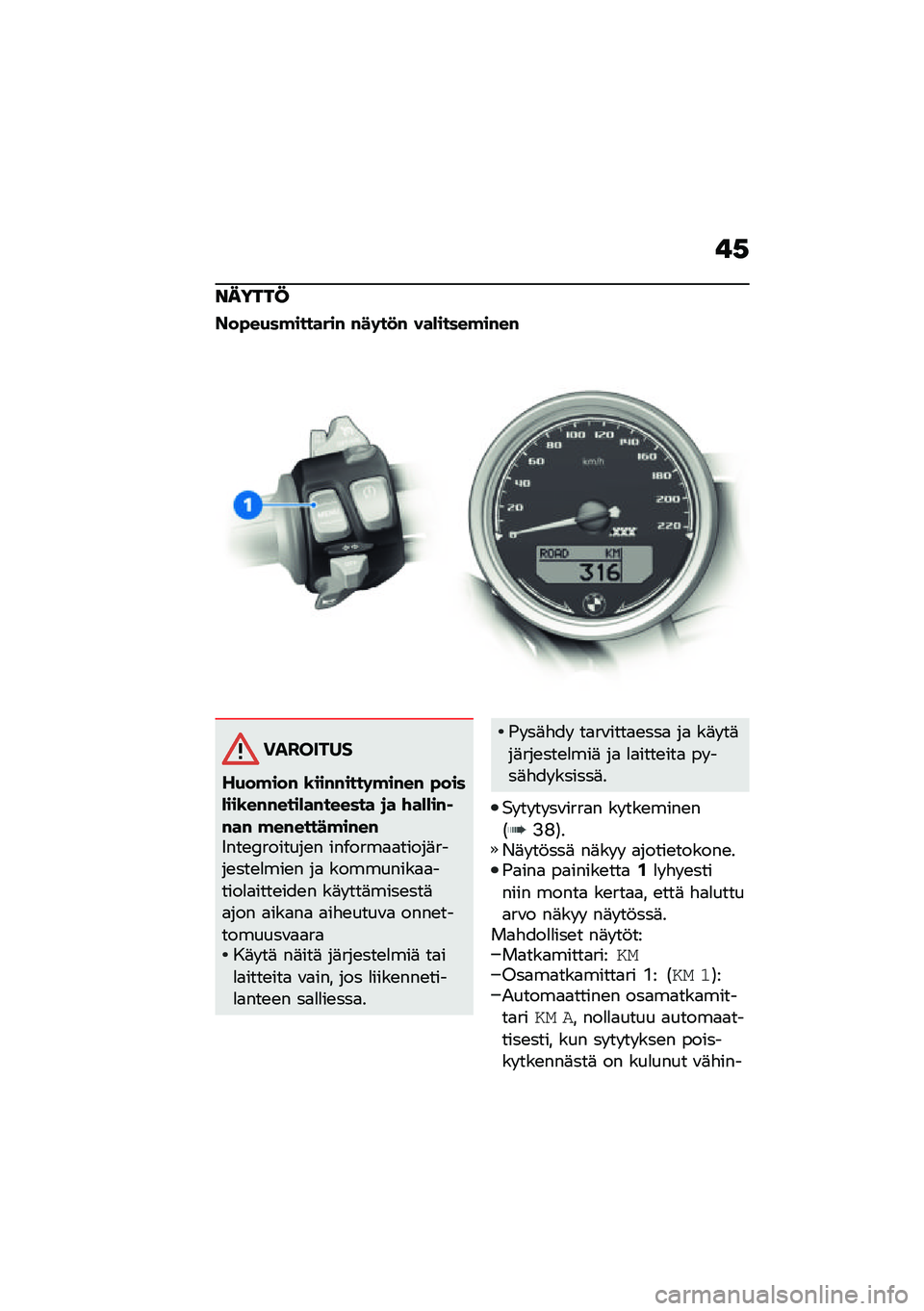 BMW MOTORRAD R NINE T 2021  Käsikirja (in Finnish) ��,
������@
�?��"��(��!�������# �#��	��
�# ���)�����!��#��#
��������
��(��!���# �\b���#�#����	�!��#��# �"����)���\b��#�#����)��#������ �
� 