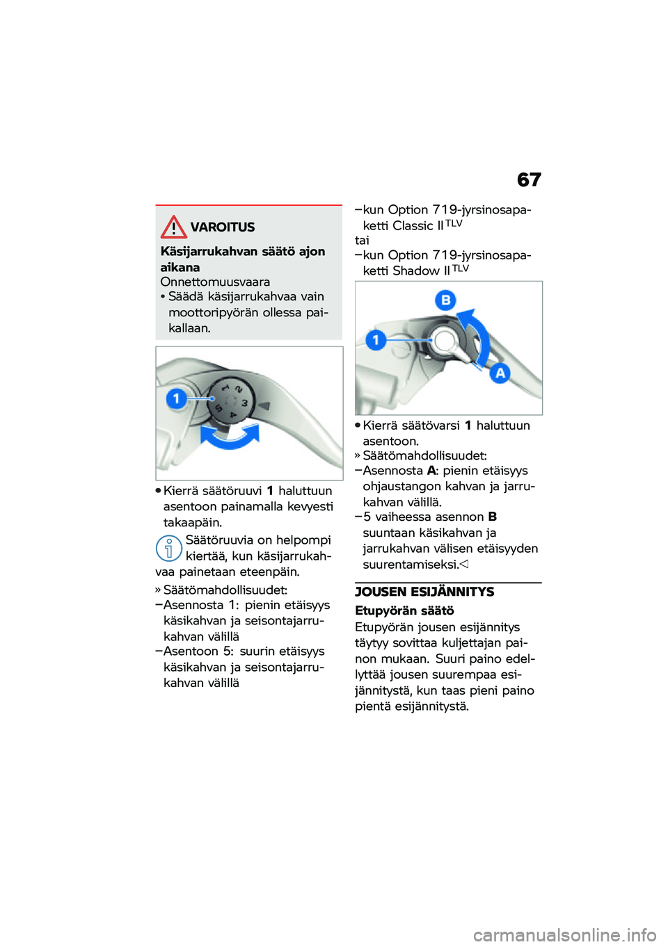 BMW MOTORRAD R NINE T 2021  Käsikirja (in Finnish) �3�9
��������
�,����
����(�\b��\f���# �����
 ��
��#���\b��#��8���\b��������\f�
�
��
�$�	�	��	 ��	����
�����
�"�\f�
�
 �\f�
������������ �!��	�
