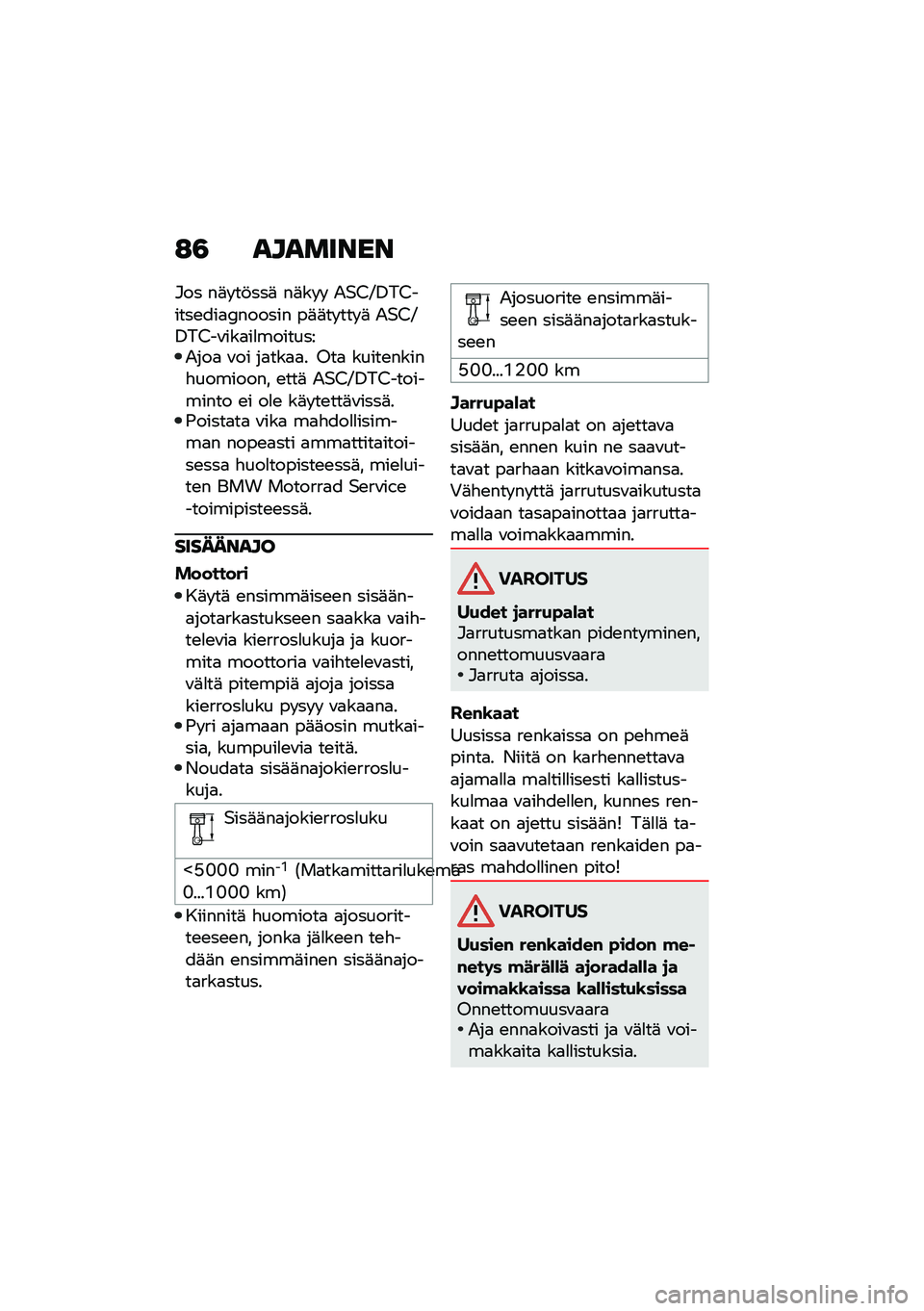 BMW MOTORRAD R NINE T 2021  Käsikirja (in Finnish) �:�3 ��������
�#�� ��	� ��!���	 ��	�� �  �.�$�/�K�0��/�����\b���
�7������ ��	�	�� ��� �	 �.�$�/�K�0��/��\f���
��
��������.���
 �\f�� ��
���
�
� �8�