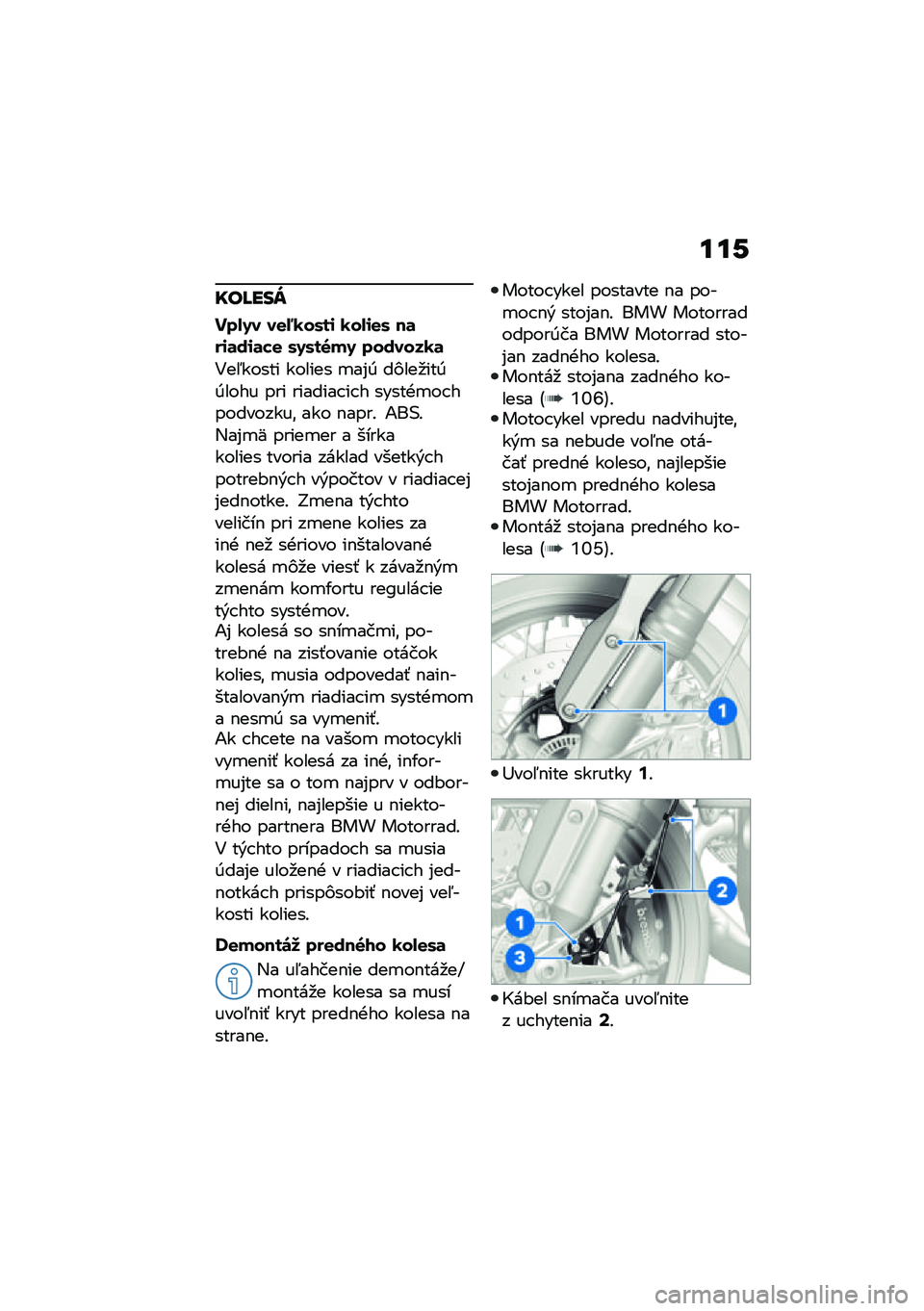 BMW MOTORRAD R NINE T 2021  Návod na používanie (in Slovak) ���-
���H���U
���-�4� ��
�8�0��.��\f �0��-�\f�
�. ��	��\f�	��\f�	��
 �.�4�.��6��4 �������0�	
�4��5����� ������ �
��%�0 ��)���
���0�0���� ��� �����