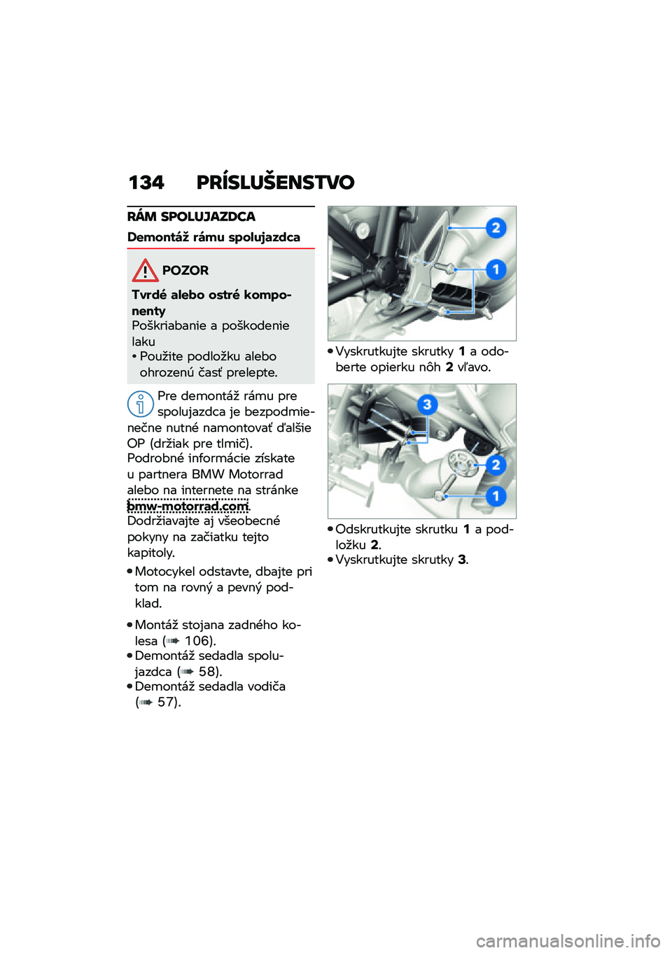 BMW MOTORRAD R NINE T 2021  Návod na používanie (in Slovak) ��R�" ��E�`��H�X�����/��
�E�U�	 ����H�X�\��N�7��
�Q�
�����\b� ��\b�� �.���-��3�	����	
�����
�%����6 �	�-�
�(� ��.���6 �0�����*��
���4�<�������#��
