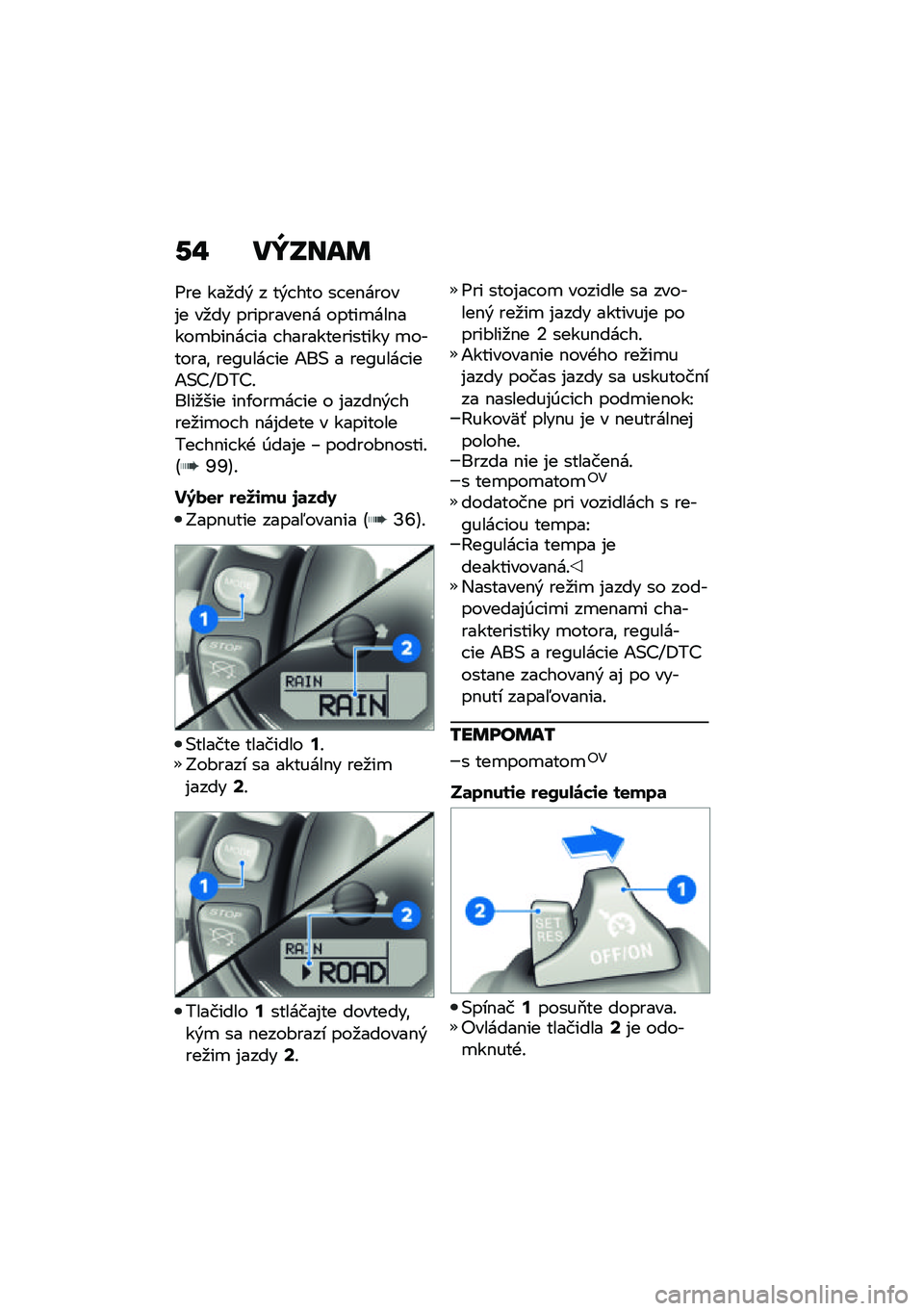 BMW MOTORRAD R NINE T 2021  Návod na používanie (in Slovak) �-�" ��W�N���	
�<�� ���
��& � ��&� ��� �� ��$�����%� ��
�� ���������$� �����
���$����
�#��$�� �� � �������������� �
�������\f ���>��