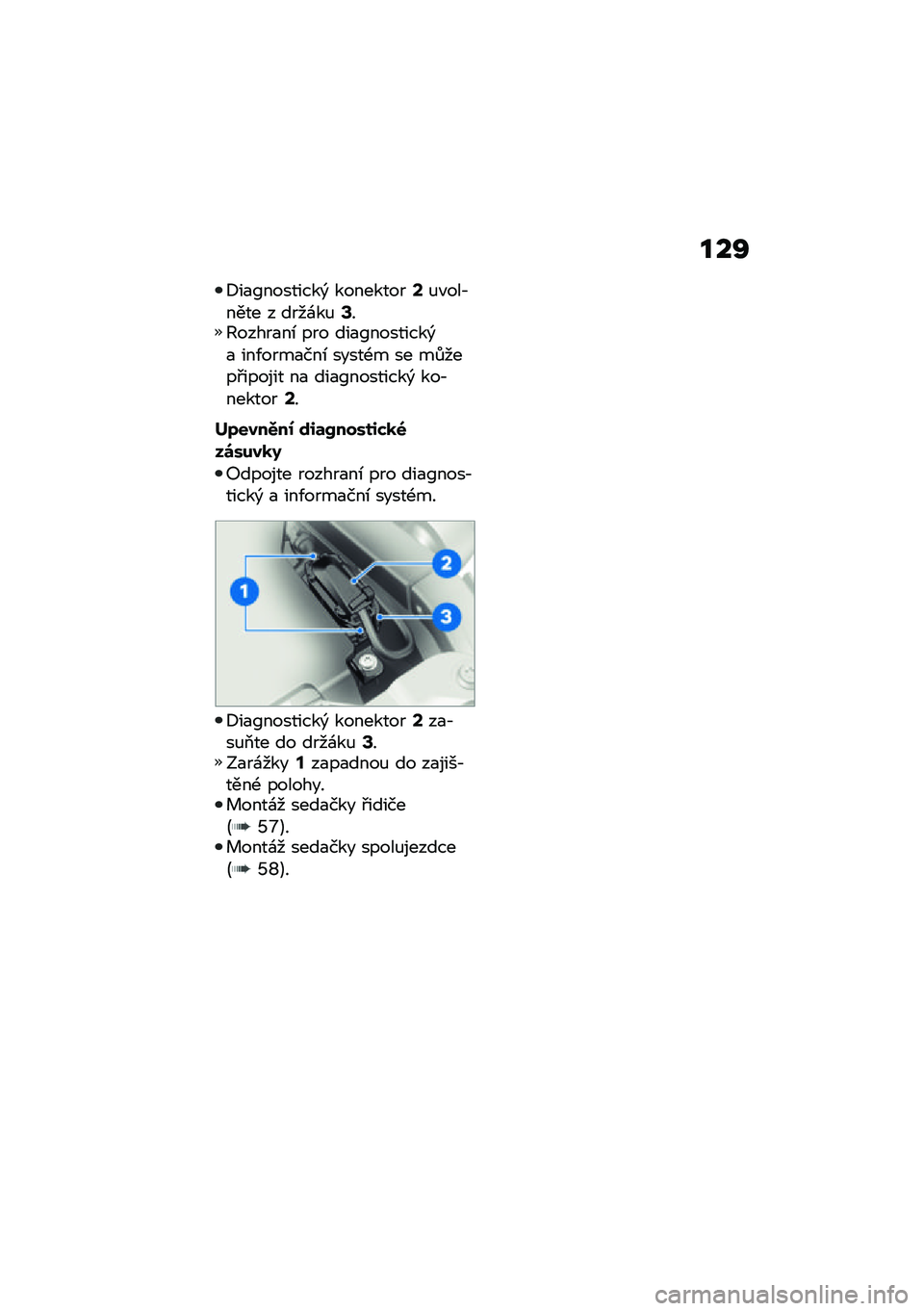 BMW MOTORRAD R NINE T 2021  Návod k obsluze (in Czech) ���Q
�8��
�A��������) ���������?�%�"���,���� � ����\f��%�A��@�����
��\b ��� ���
�A��������)�
 ���/����
���\b �����-� �� ��$����#����