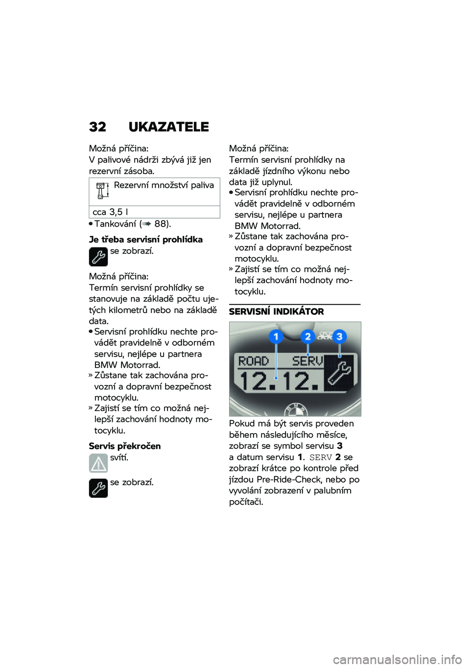 BMW MOTORRAD R NINE T 2021  Návod k obsluze (in Czech) �S� ��K����2��I�
� ����\f ��#�\b����
�I
�5 ��
���"��"�- ��\f���� ��*�)�"�\f ��� ���������"��\b ��\f���*�
�
�@�����"��\b �������"�\b ��
���"�
��