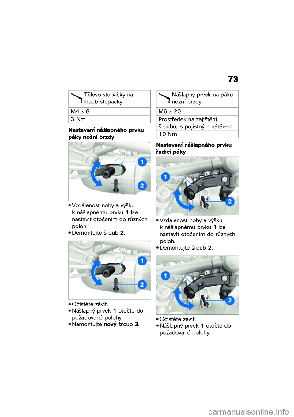 BMW MOTORRAD R NINE T 2021  Návod k obsluze (in Czech) �L�S
������ ���%��
��� ��
����%�* ���%��
���
� �_ �J �W
�N �+�
��	���	����0 ��\b�L��	�7��6�/� �7�$��
��7�\b�
�9 ���8��0 ��$��\f�9
�5���\f������ ����