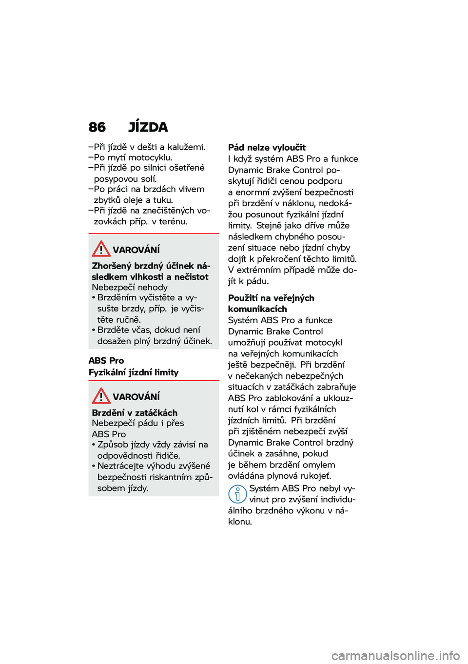 BMW MOTORRAD R NINE T 2021  Návod k obsluze (in Czech) �M�A �Y���:�
�1�#� ��\b��� �" ����� �
 ��
��%������1� ����\b ���������%��1�#� ��\b��� �� ������� �����#���-�������"��% ����\b��1� ���