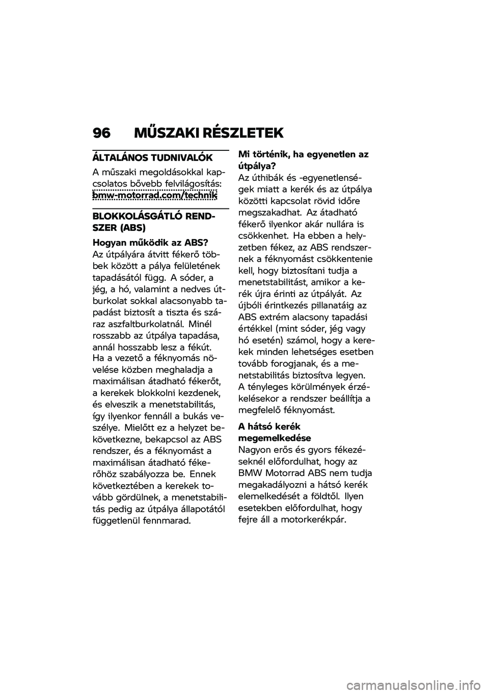 BMW MOTORRAD R NINE T 2021  Kezelési útmutató (in Hungarian) �J�= �	�W����� ��E����
��
�
��������� ��X�S���P����
�) �\b�����\f�( �\b�
��������\f�\f�� �\f��-�"�.������� �$�#� �
�$�$ �/�
�� �(������*����F�(
