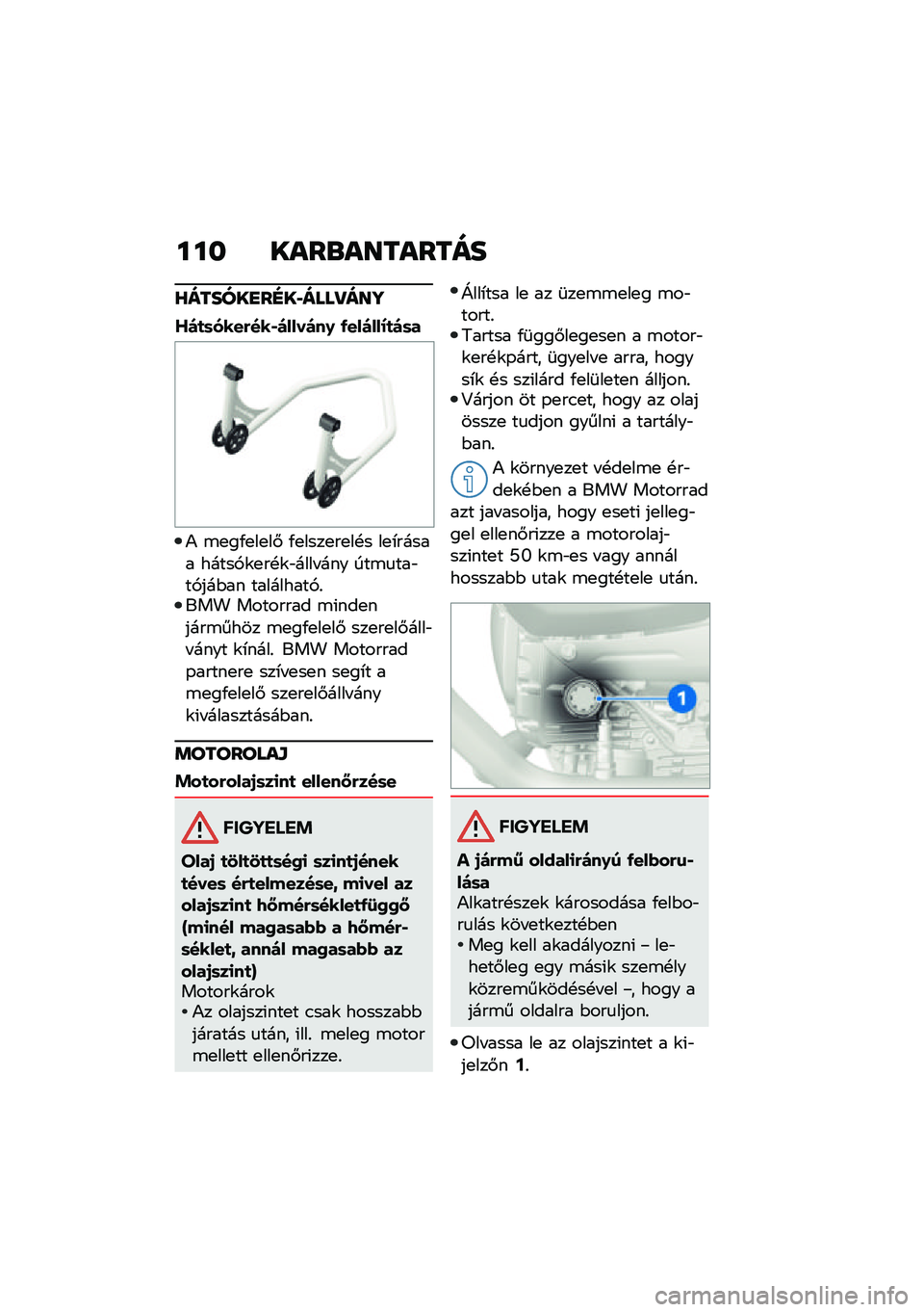 BMW MOTORRAD R NINE T 2021  Kezelési útmutató (in Hungarian) ��� ����\b��������
�Y������
��E������P���]
�N��
�	����&���*�������. �-������H�
��	�
�) �\b�
��/�
��
��# �/�
����
��
��!� ��
�*����� ����
