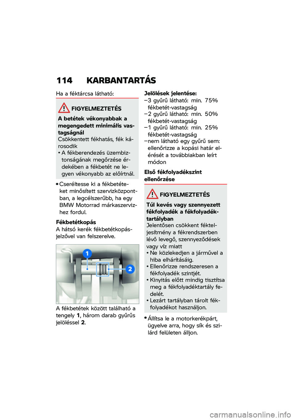 BMW MOTORRAD R NINE T 2021  Kezelési útmutató (in Hungarian) ���+ ����\b��������
�0� � �/�!�\f����.�� �������,�F
������ �!������"�#
� �(��
��
�� ������.��(�(�� ����0���0����
�
 ��
��
����
�	 ���	�*