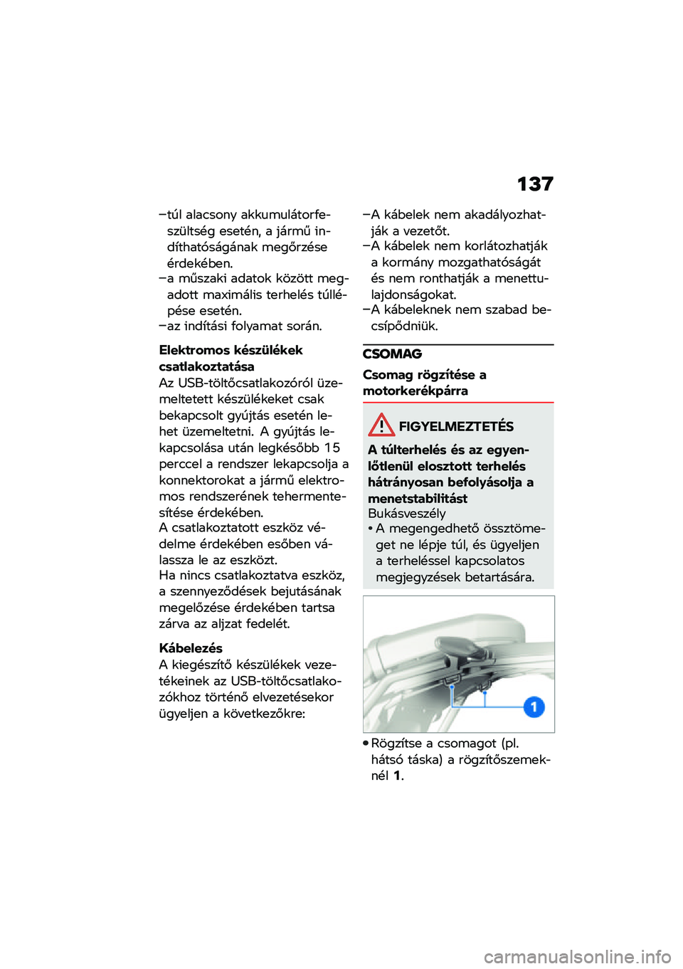 BMW MOTORRAD R NINE T 2021  Kezelési útmutató (in Hungarian) ��L�G
��� ����.���� ��\f�\f�
�\b�
������/�
�"���	����!� �
��
��!�� � ����\b� �(��"��*�����,�������\f �\b�
��#���!��
�!���
�\f�!�$�
��%� �\b�����