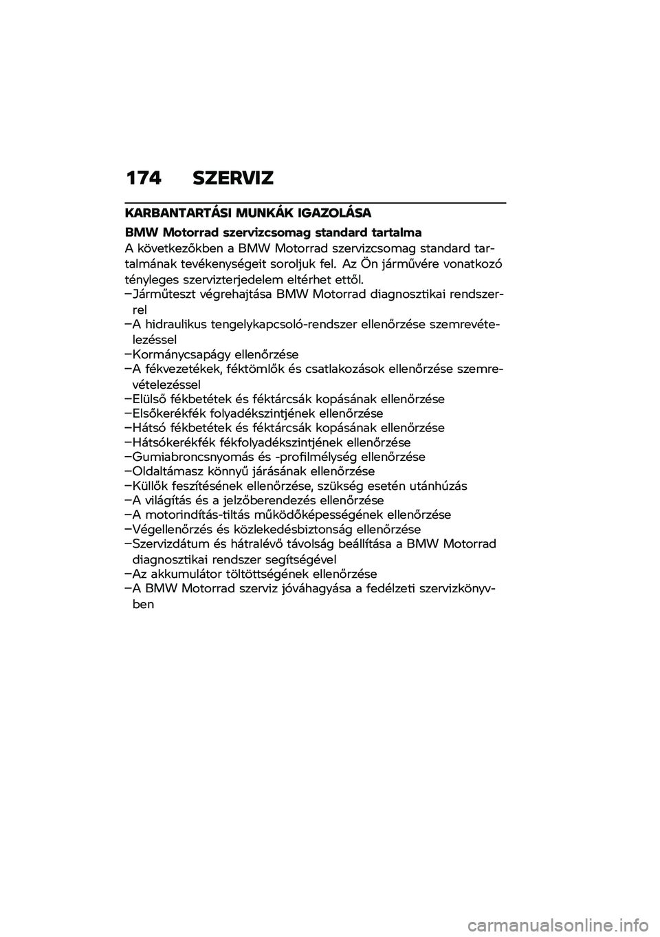 BMW MOTORRAD R NINE T 2021  Kezelési útmutató (in Hungarian) ��G�+ ���
��P��
����\b��������� �	�X���� ��O�������
�$�!�% �!��
��&�&�� �	���&��
���	����0 �	�
�����&� �
��&�
����
�) �\f�� �
��\f�
��#�\f�$�
� 