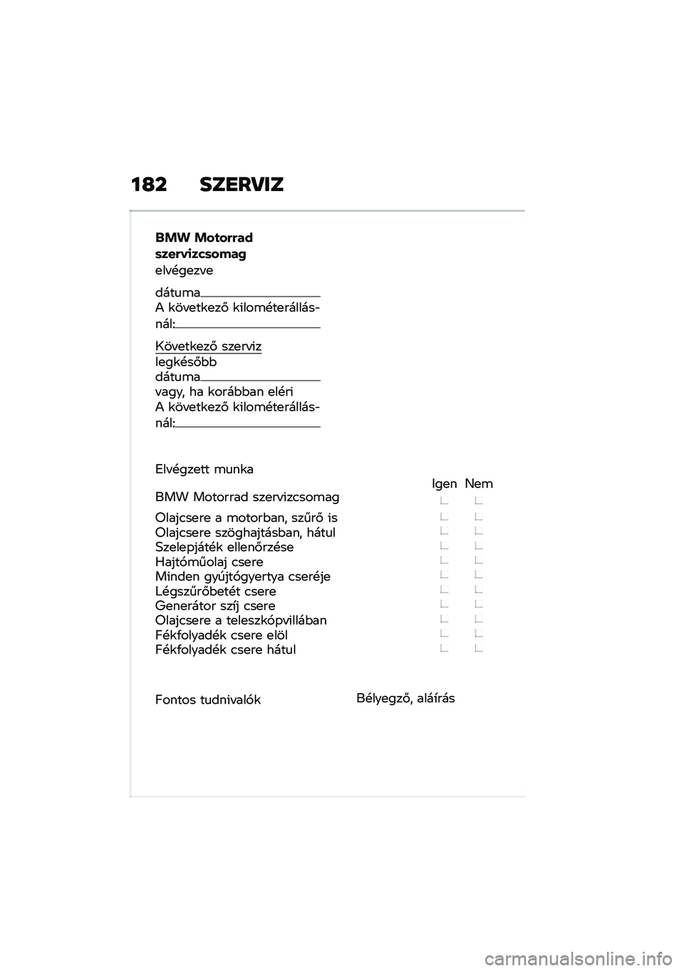BMW MOTORRAD R NINE T 2021  Kezelési útmutató (in Hungarian) ��H� ���
��P��
�$�!�% �!��
��&�&���	���&��
���	����0
�
�� �!��
�� �
����
�\b��) �\f�� �
��\f�
��# �\f�(���\b�!��
�������"����F
�1�� �
��\f�
��# ���
�� �