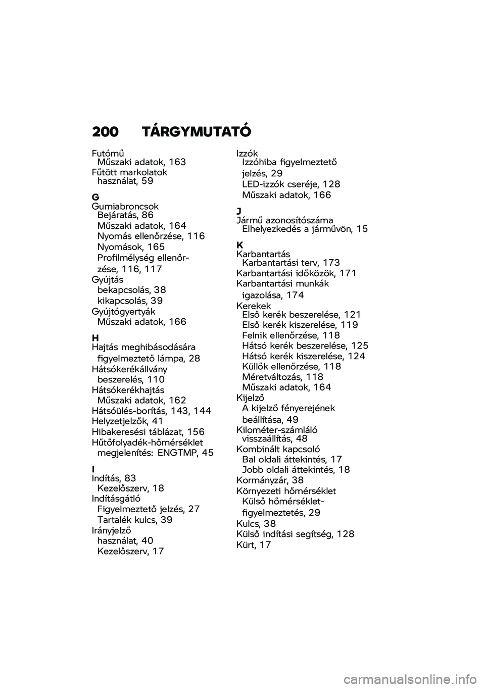 BMW MOTORRAD R NINE T 2021  Kezelési útmutató (in Hungarian) ��� ����O�]�	�X����
�C�
��,�\b�������\f�( ������\f� �P�R�J�C����� �\b���\f������\f���������� �[�W
��9�
�\b�(��$����.���\f��
�������� �U�R�