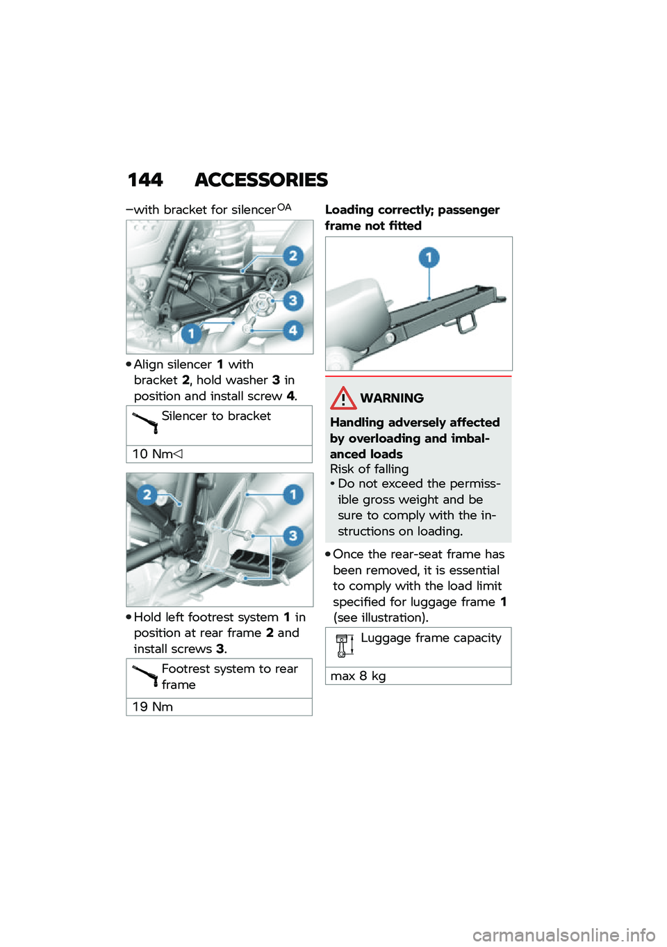 BMW MOTORRAD R NINE T 2020  Riders Manual (in English) �\f�� �����������
���
� ��\b�	����
 ���\b ���\f�����\b�0�&
�&�\f��� ���\f�����\b�,���
���\b�	����
�.�! ���\f� ��	����\b�0�������
��� �	�� 
