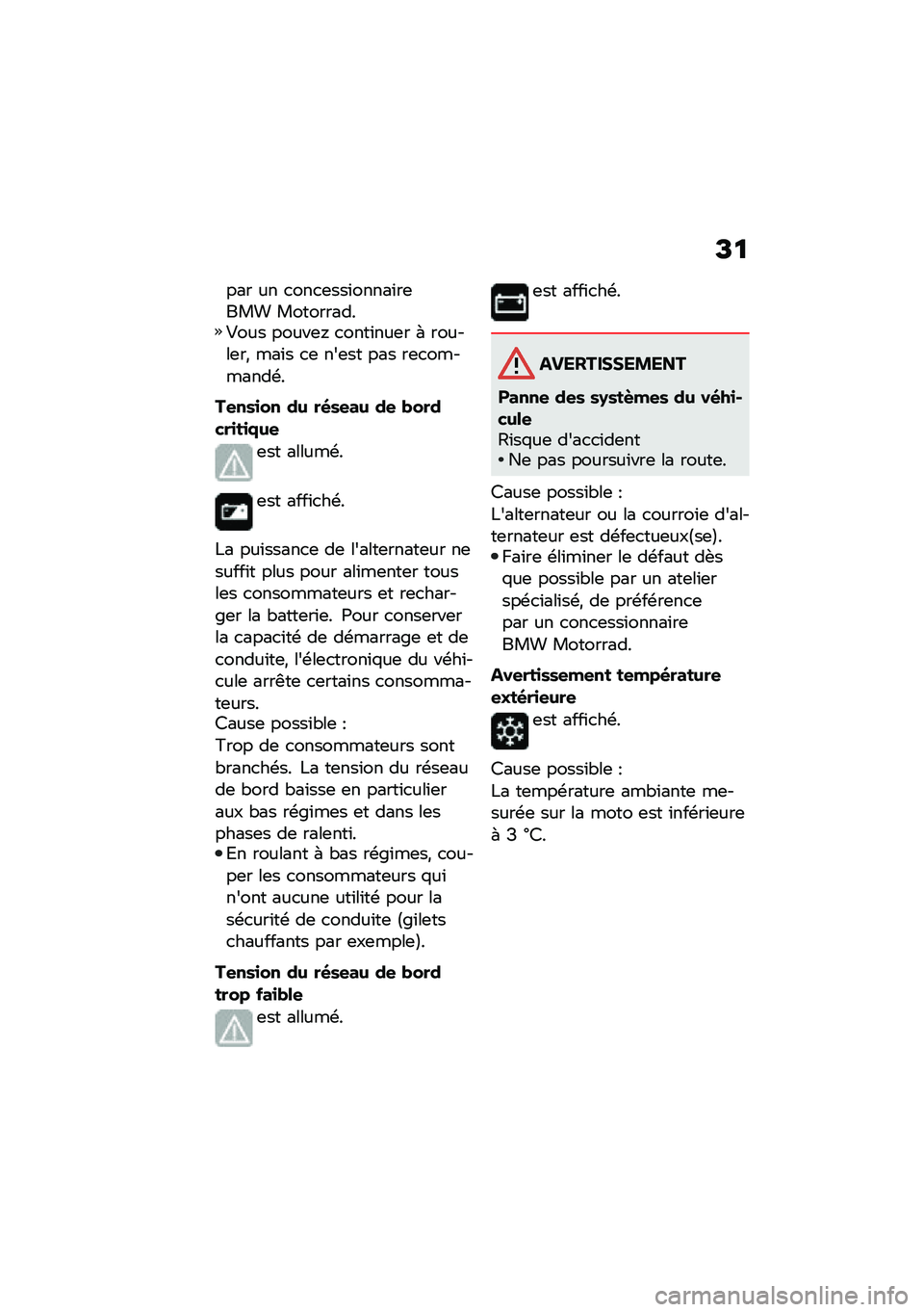 BMW MOTORRAD R NINE T 2020  Livret de bord (in French) �C�
��� �� �
���
�	���\f�����\f��	��� ����������#��� �����	� �
����\f���	� �( ������	��* ���\f� �
�	 ���	�� ��� ��	�
��������\b�
��
�