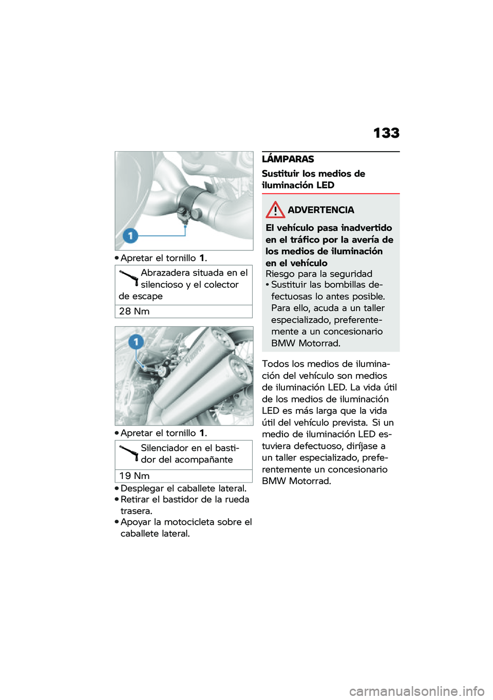 BMW MOTORRAD R NINE T 2020  Manual de instrucciones (in Spanish) �
�D�D
�+��	����	 �� ���	������2�
�+��	�� ����	� ����
��� �� ������������ � �� ��������	�� ������
�.�O ��

�+��	����	 �� ���	����