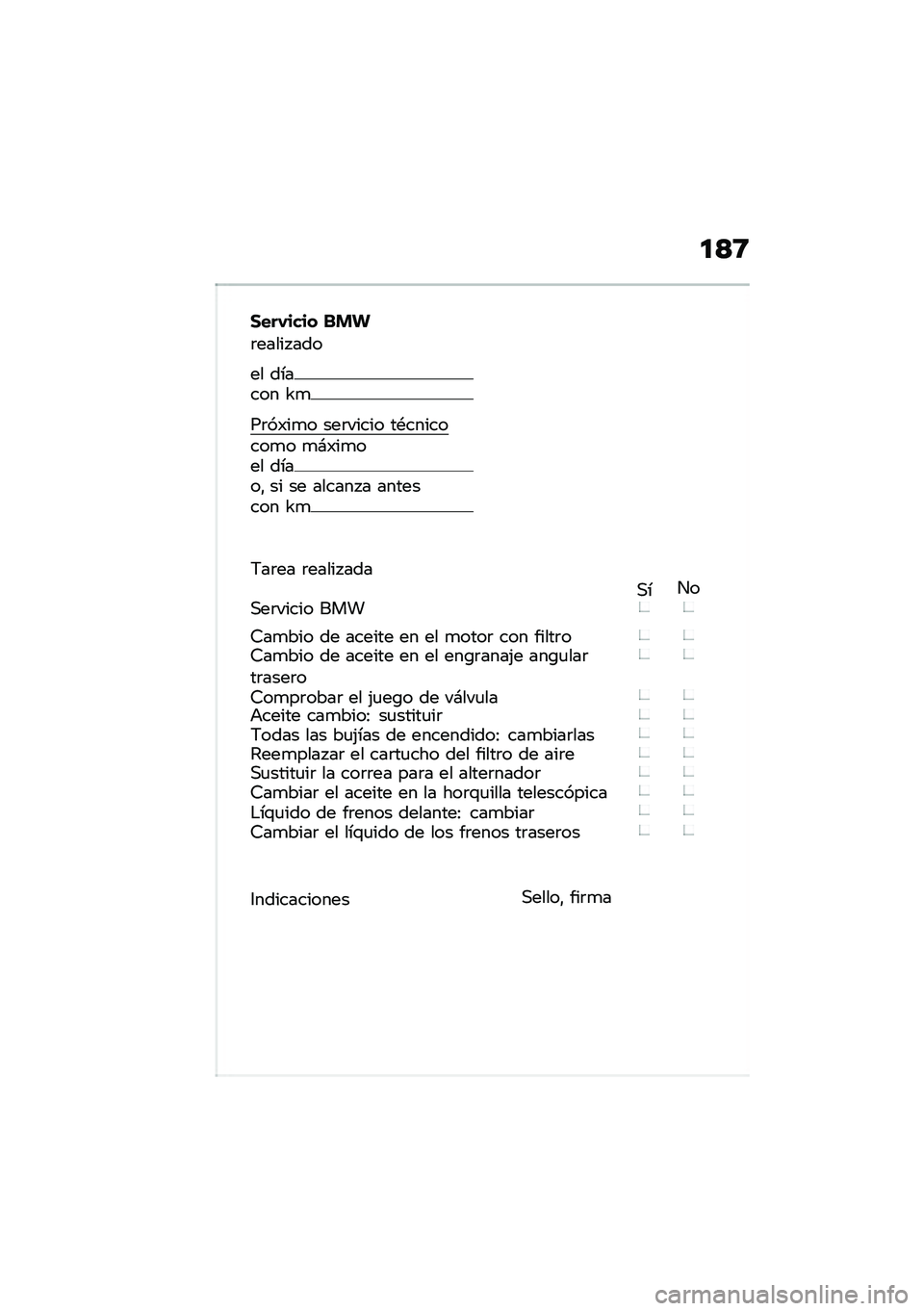 BMW MOTORRAD R NINE T 2020  Manual de instrucciones (in Spanish) �
�?�9
����-���� �� �!
�	����� ���
�� ������ �S�

��	��)��
� ���	����� ��*��������
� �
�#�)��
��� �����" �� �� ������ � �������� �S