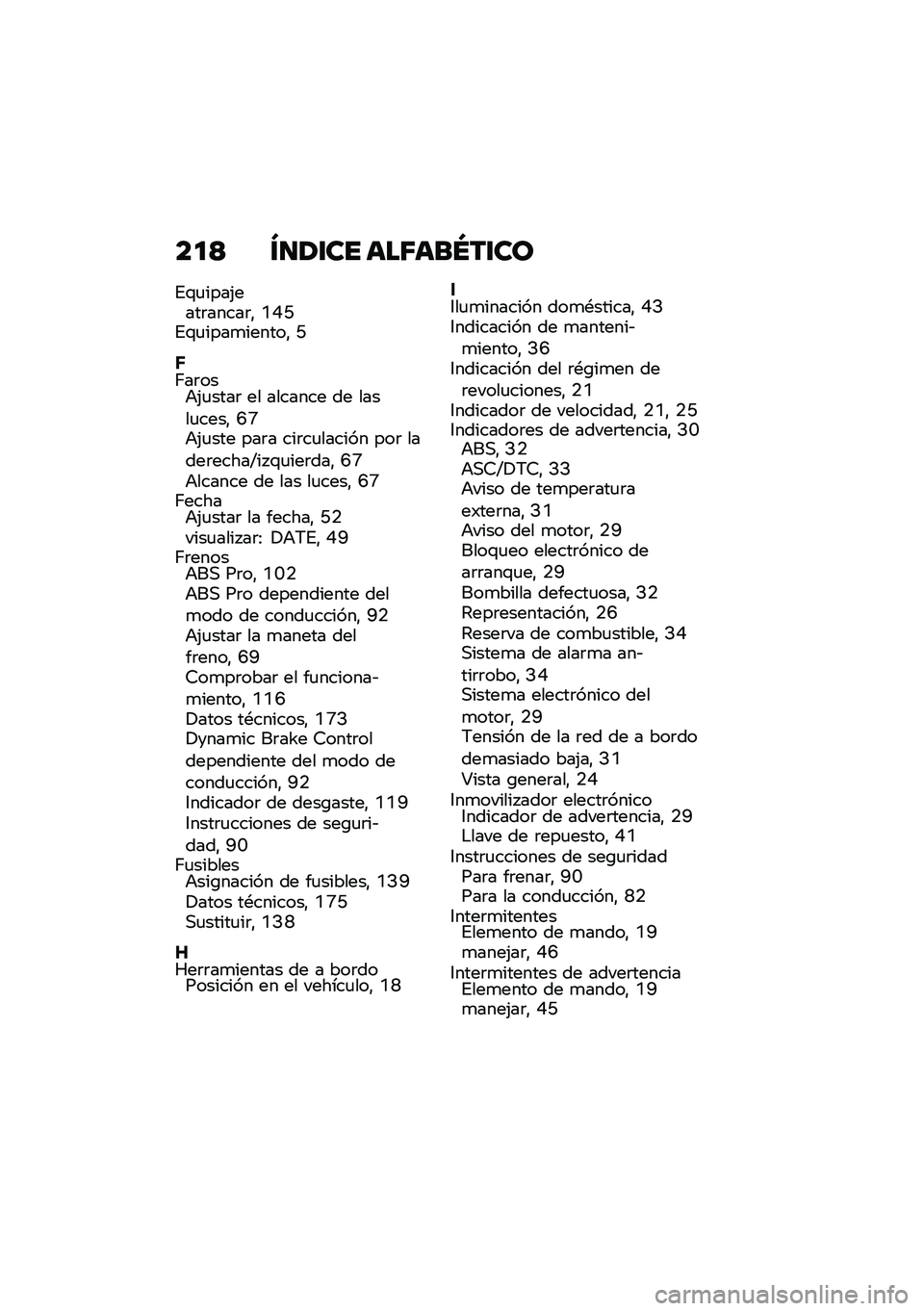 BMW MOTORRAD R NINE T 2020  Manual de instrucciones (in Spanish) ��
�? �T�
�2�\f�� ���7���N��\f��
�%�\f�
����(����	�����	�" �B�F�H�%�\f�
����
������" �H
�E�;��	���+�(�
����	 �� ������� �� �����
����" �J�A�+�(�
��